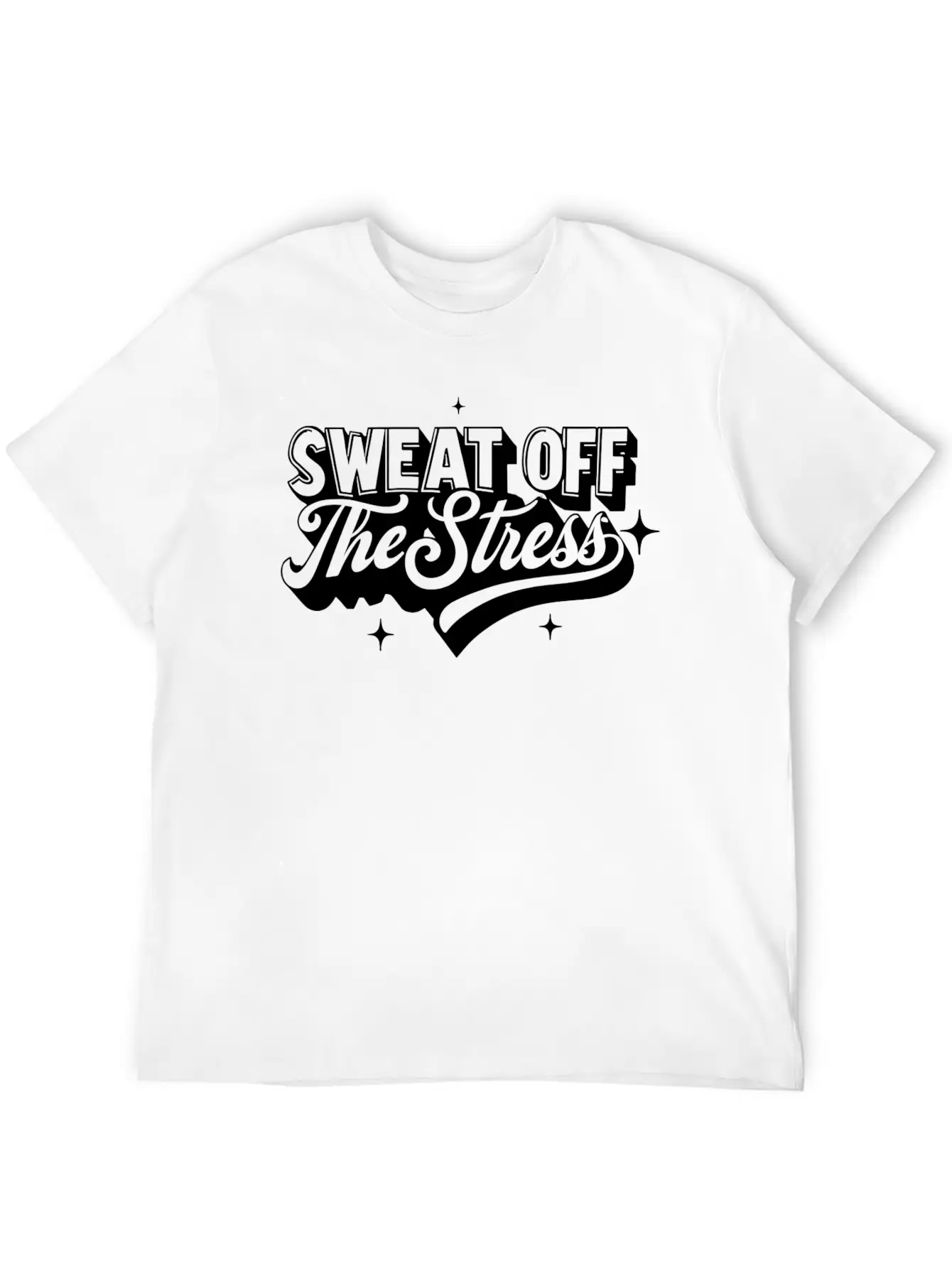 Sweat Off The Stress: Self Care Unisex Casual T-Shirt – Clean Design For Daily Comfort