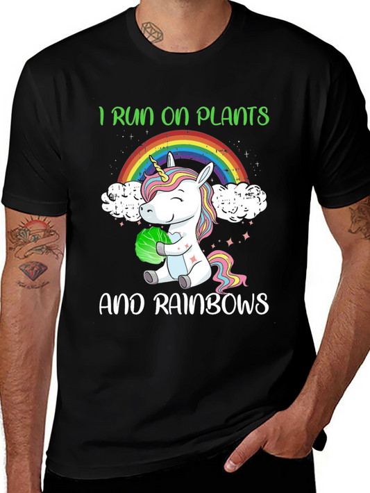I Run On Plants and Rainbows T-Shirt