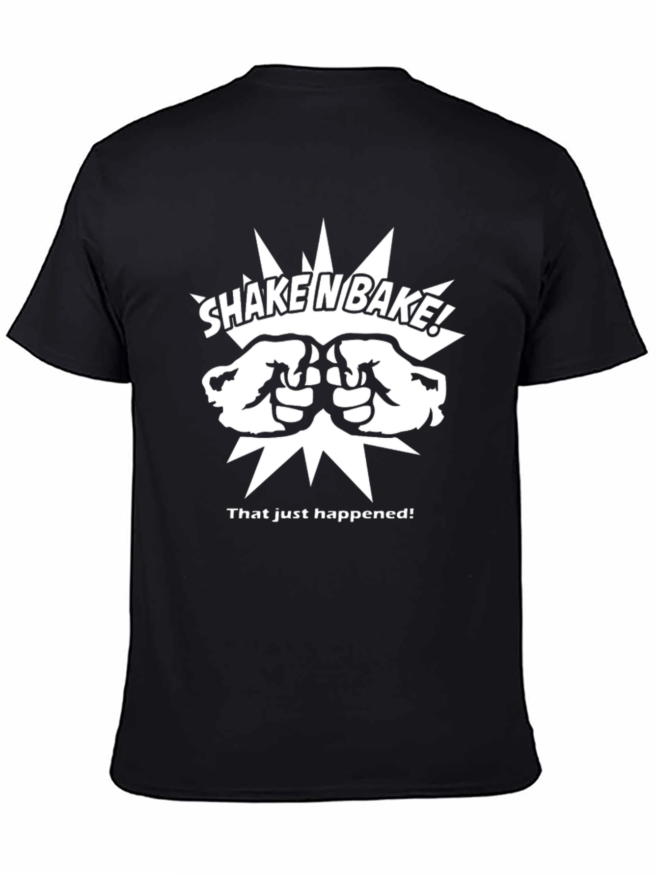 Shake N Bake! Funny Graphic T-Shirt