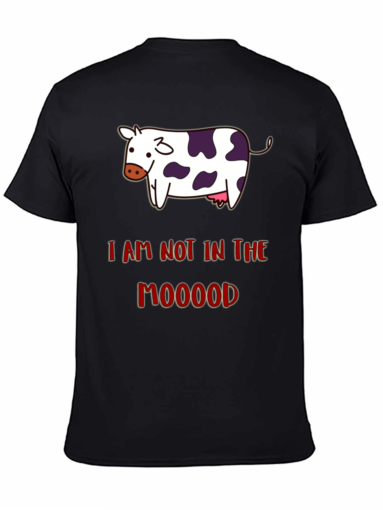 Funny Not in the Mooood Cow Graphic T-Shirt