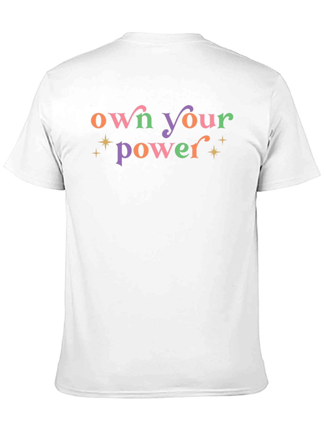 Own Your Power Graphic Tee - Motivational T-Shirt