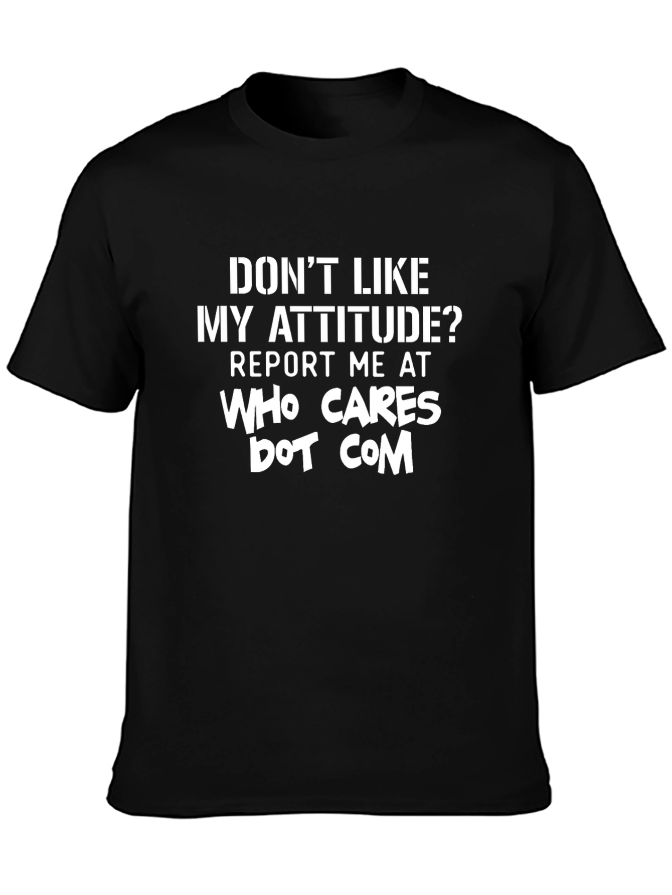 Funny Attitude Graphic T-Shirt - Black