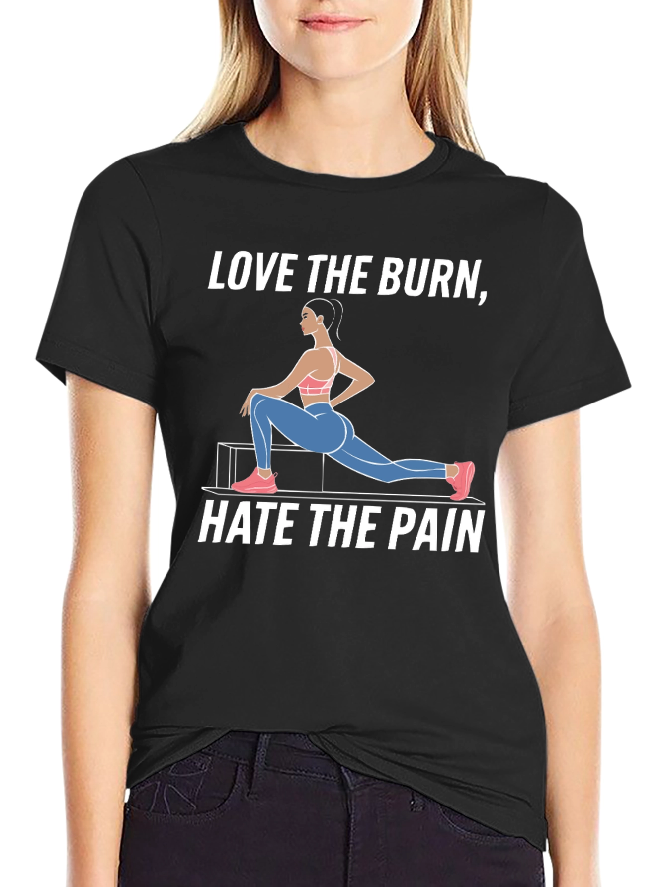 Love the Burn Hate the Pain T-Shirt