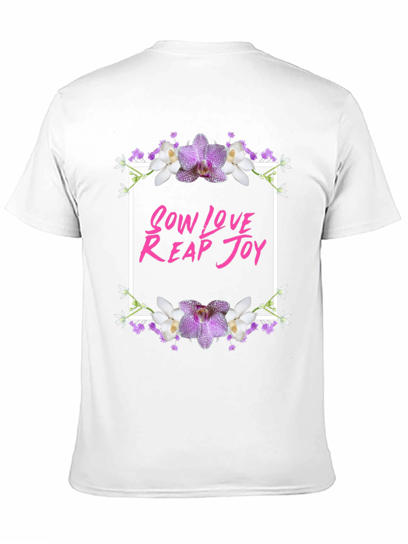 Sow Love Reap Joy Floral Graphic Tee