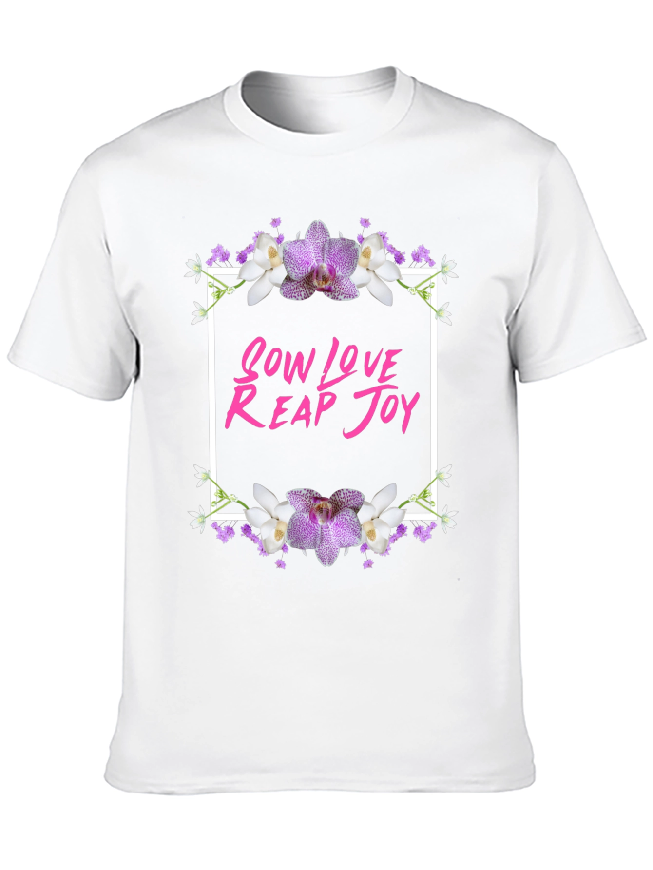 Sow Love Reap Joy Floral Graphic Tee