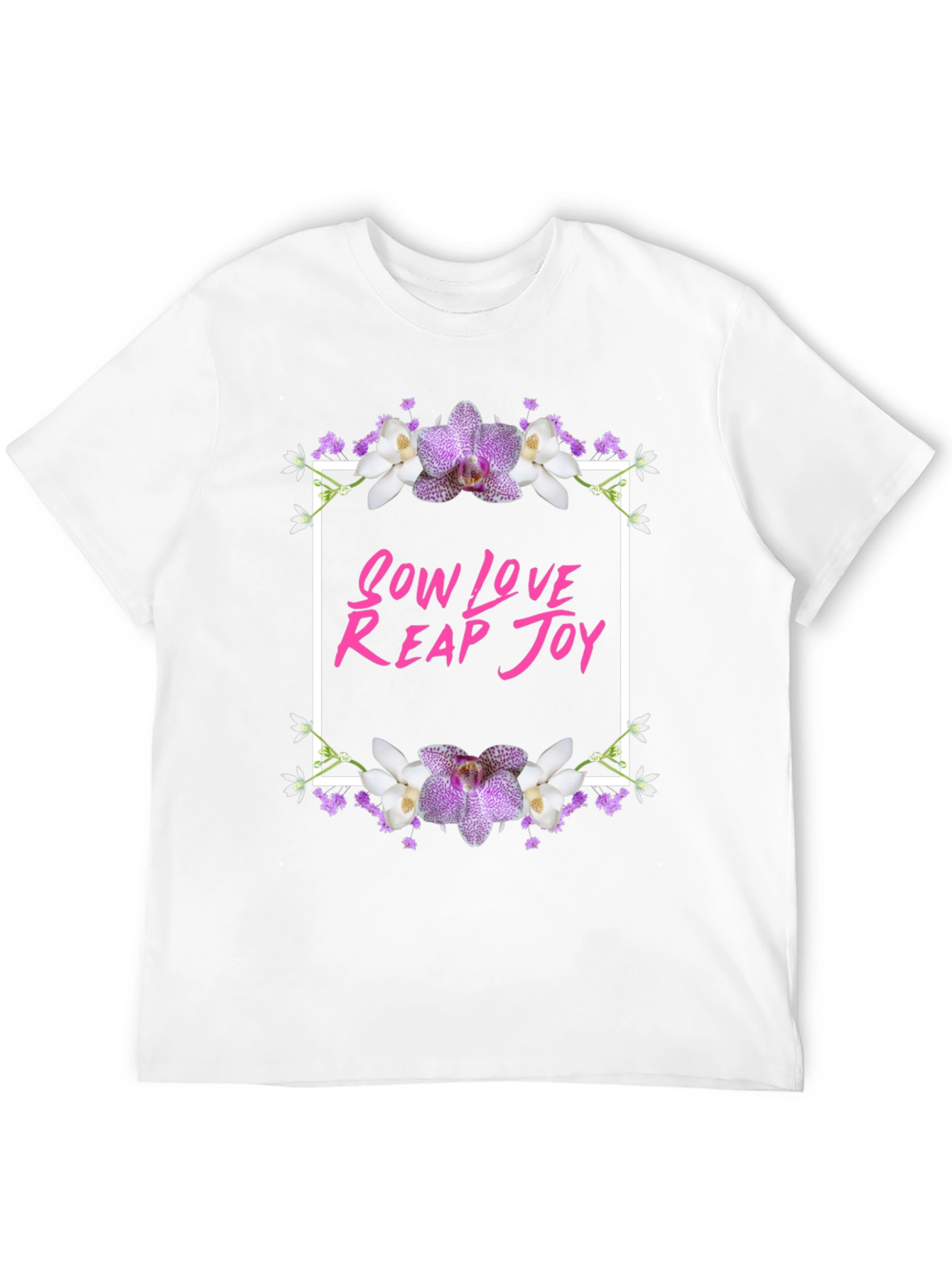 Sow Love Reap Joy Floral Graphic Tee