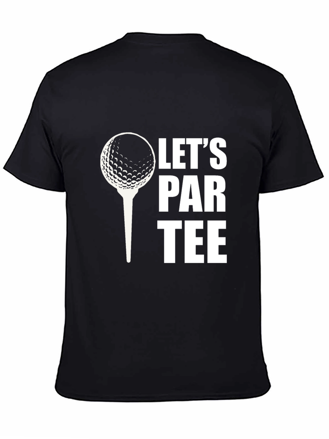 Lets Par Tee Golf T-Shirt - Black