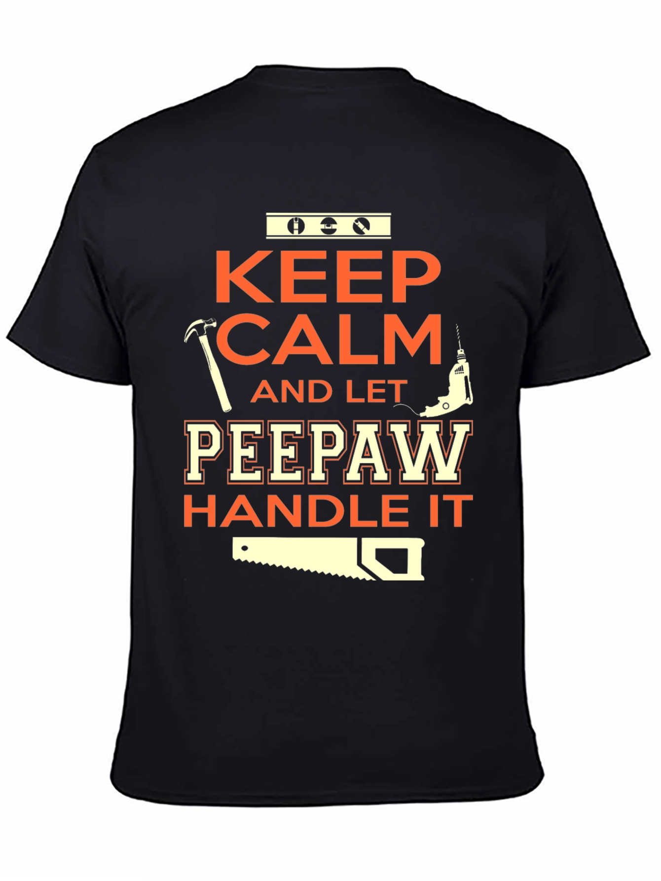 Keep Calm Peepaw Handle It T-Shirt