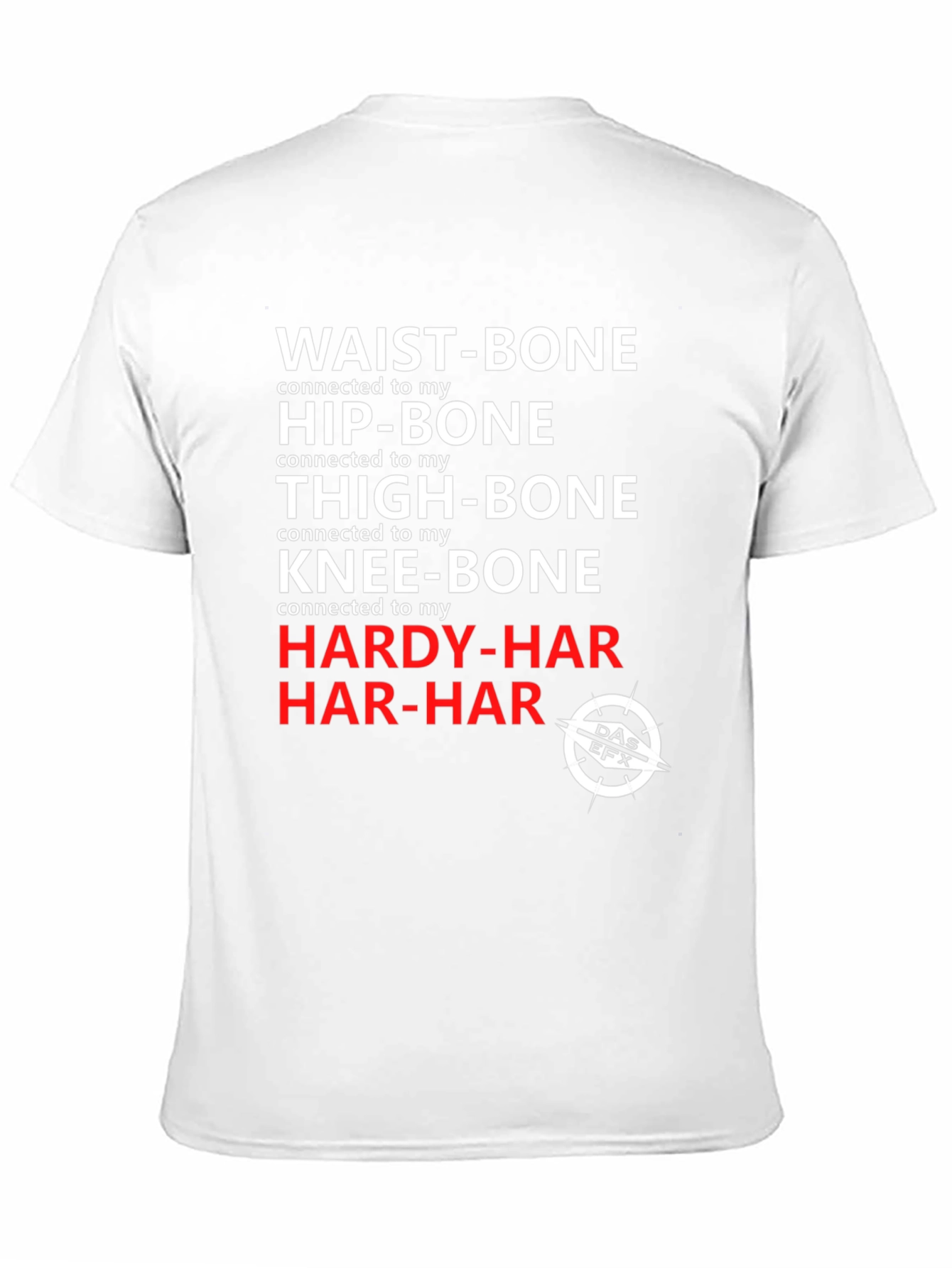 Hardy Har Funny Bone T-Shirt