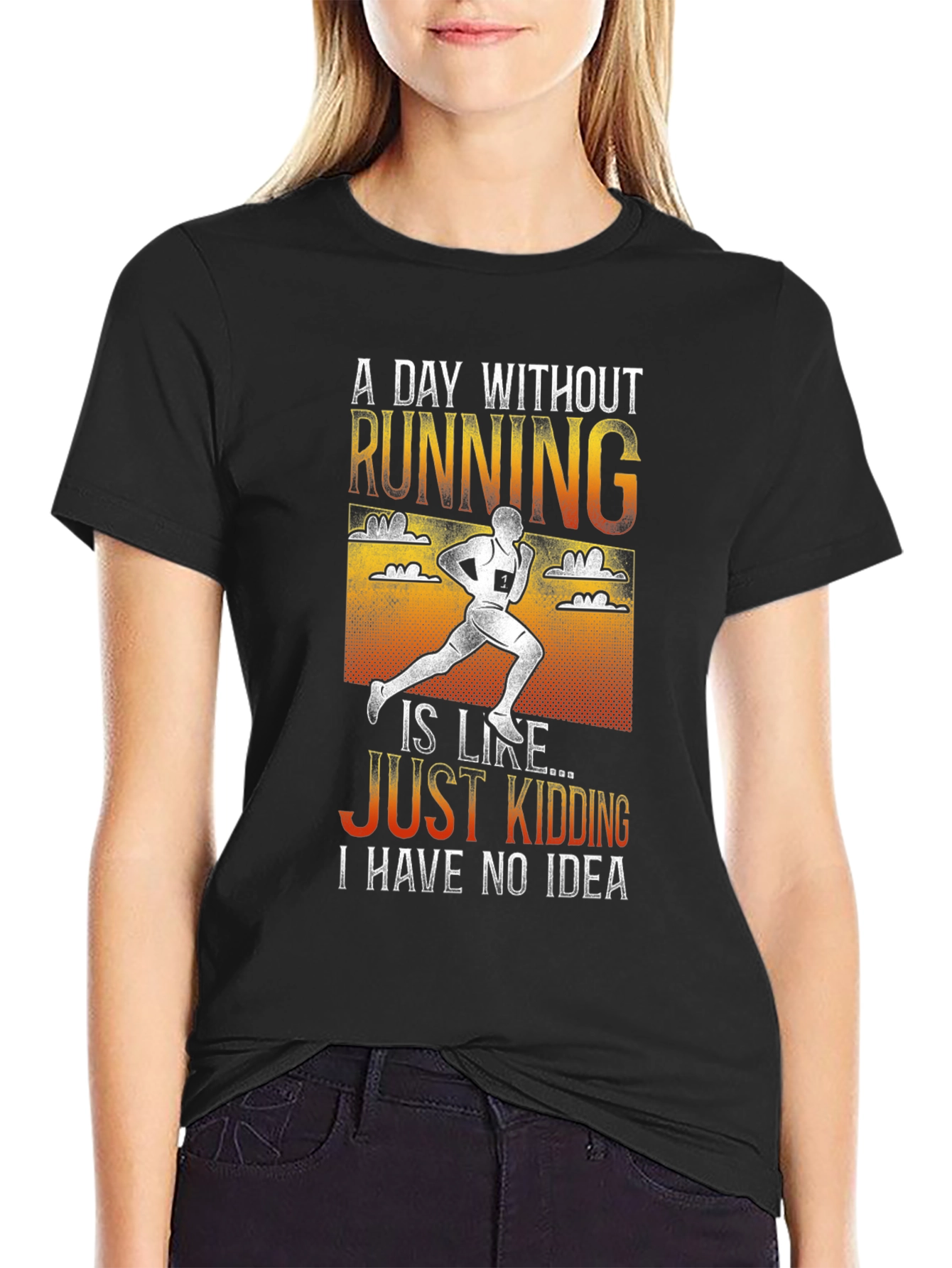 Funny Running T-Shirt: A Day Without Running