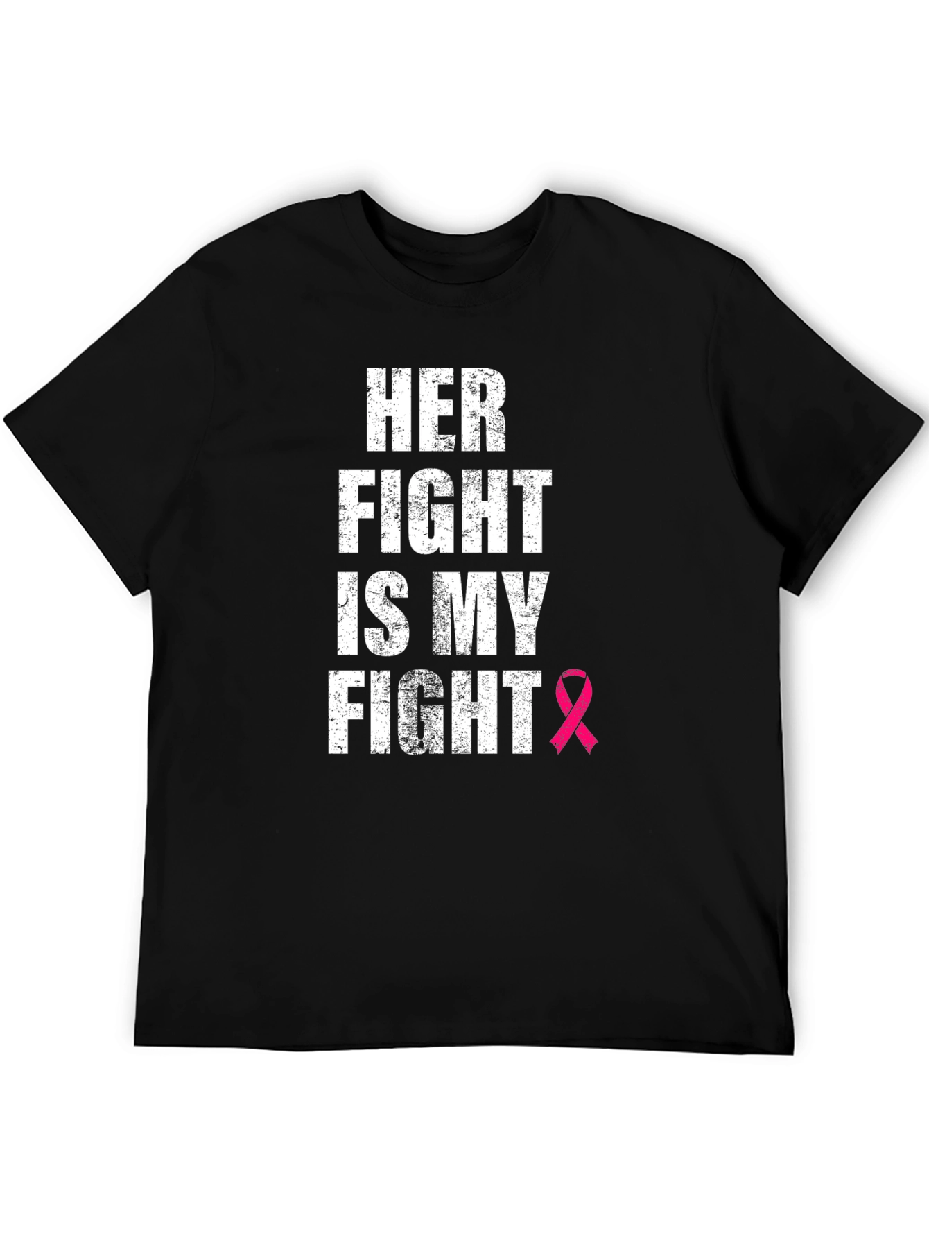 Her Fight Is My Fight Breast Cancer Awareness T-Shirt