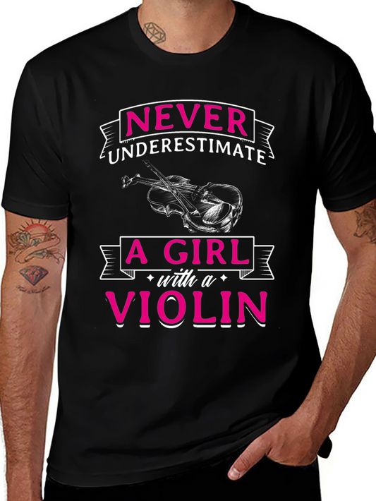 Never Underestimate A Girl With A Violin Graphic Tee