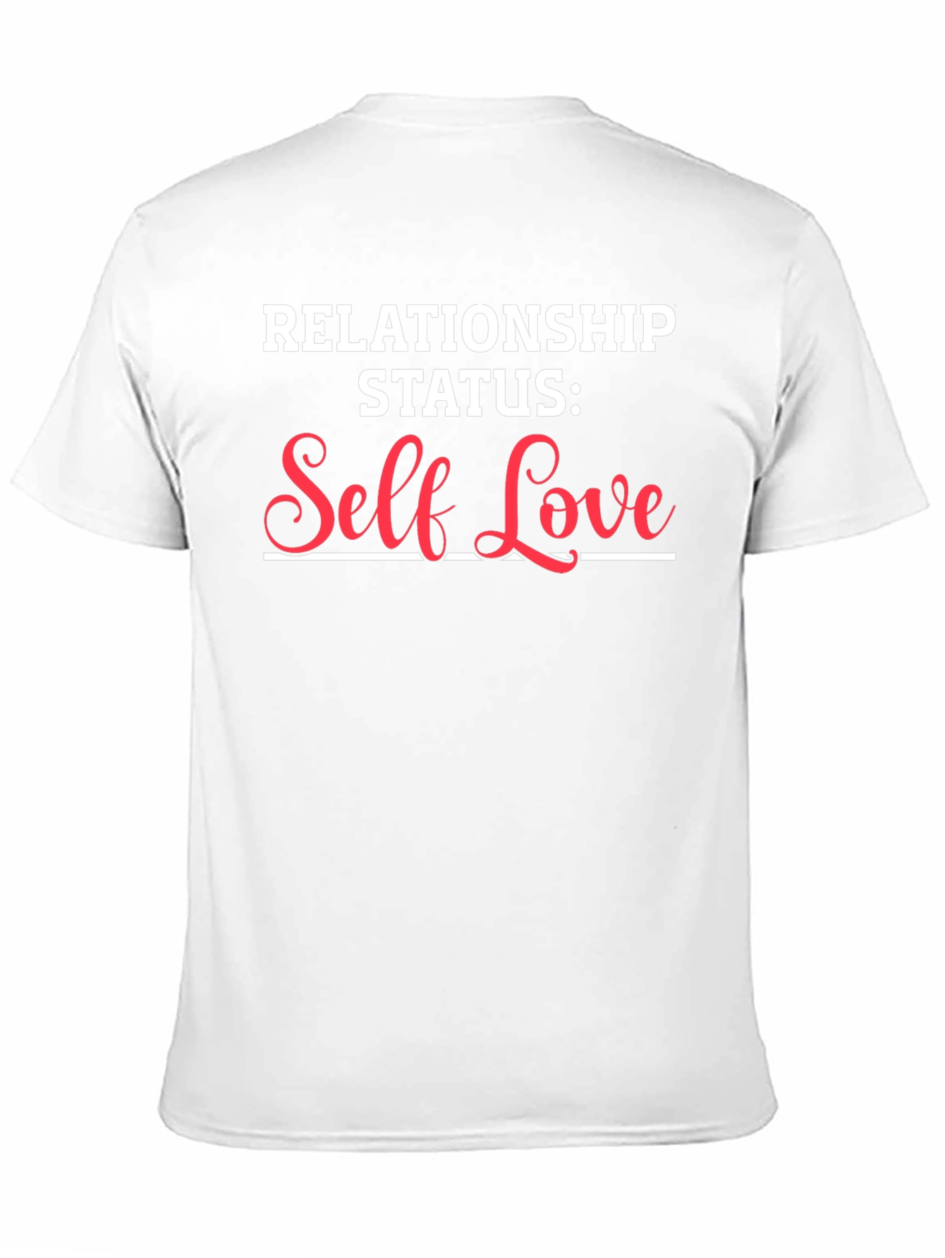 Self Love Relationship Status Black T-Shirt