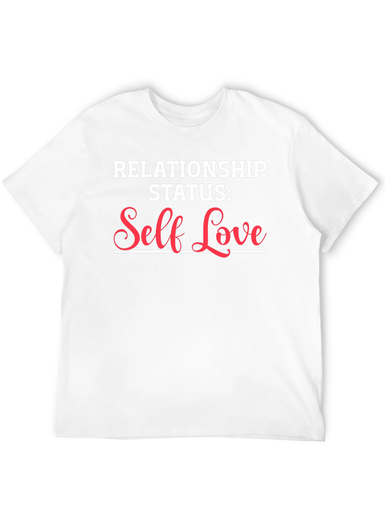 Self Love Relationship Status Black T-Shirt
