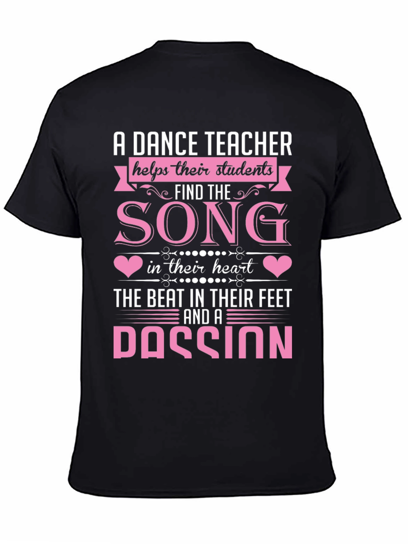 Dance Teacher T-Shirt: Song in Their Heart