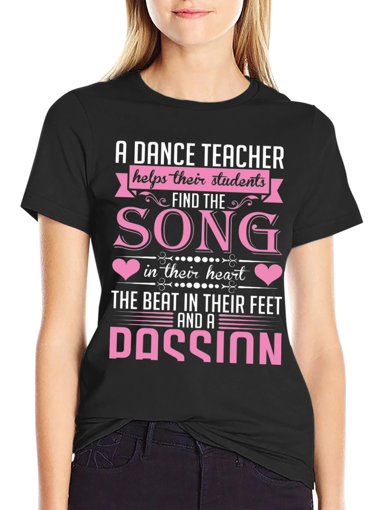Dance Teacher T-Shirt: Song in Their Heart