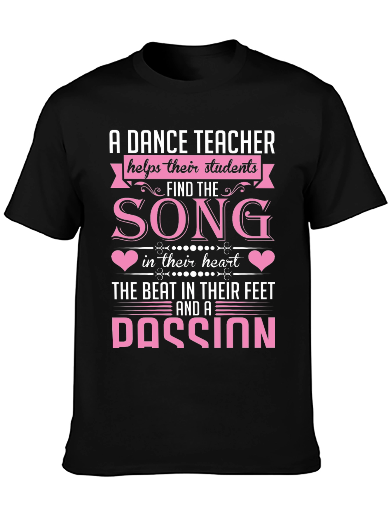 Dance Teacher T-Shirt: Song in Their Heart