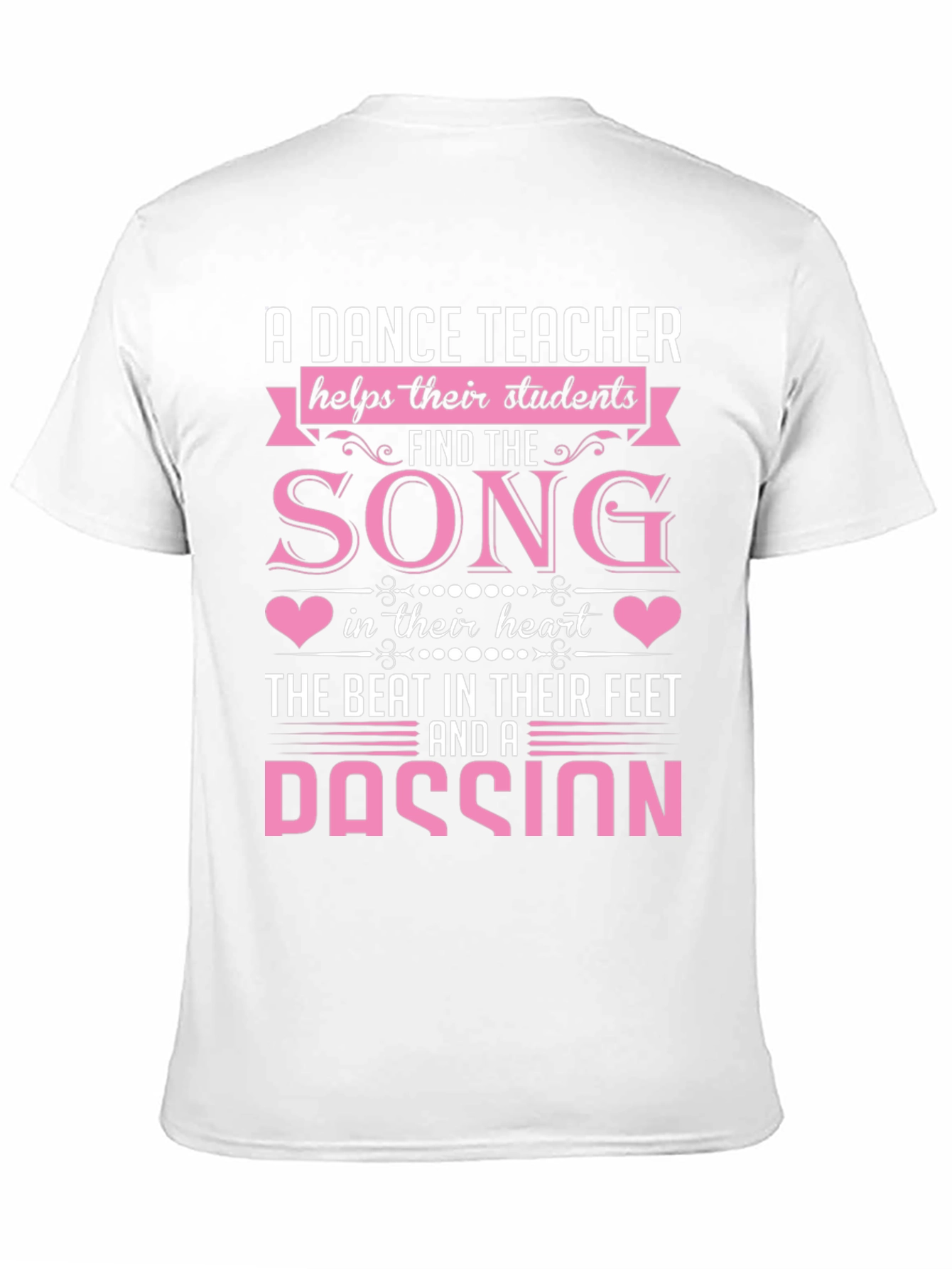 Dance Teacher T-Shirt: Song in Their Heart