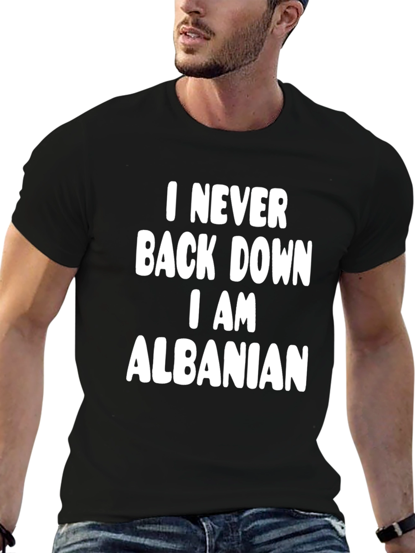 I Never Back Down Albanian Black T-Shirt