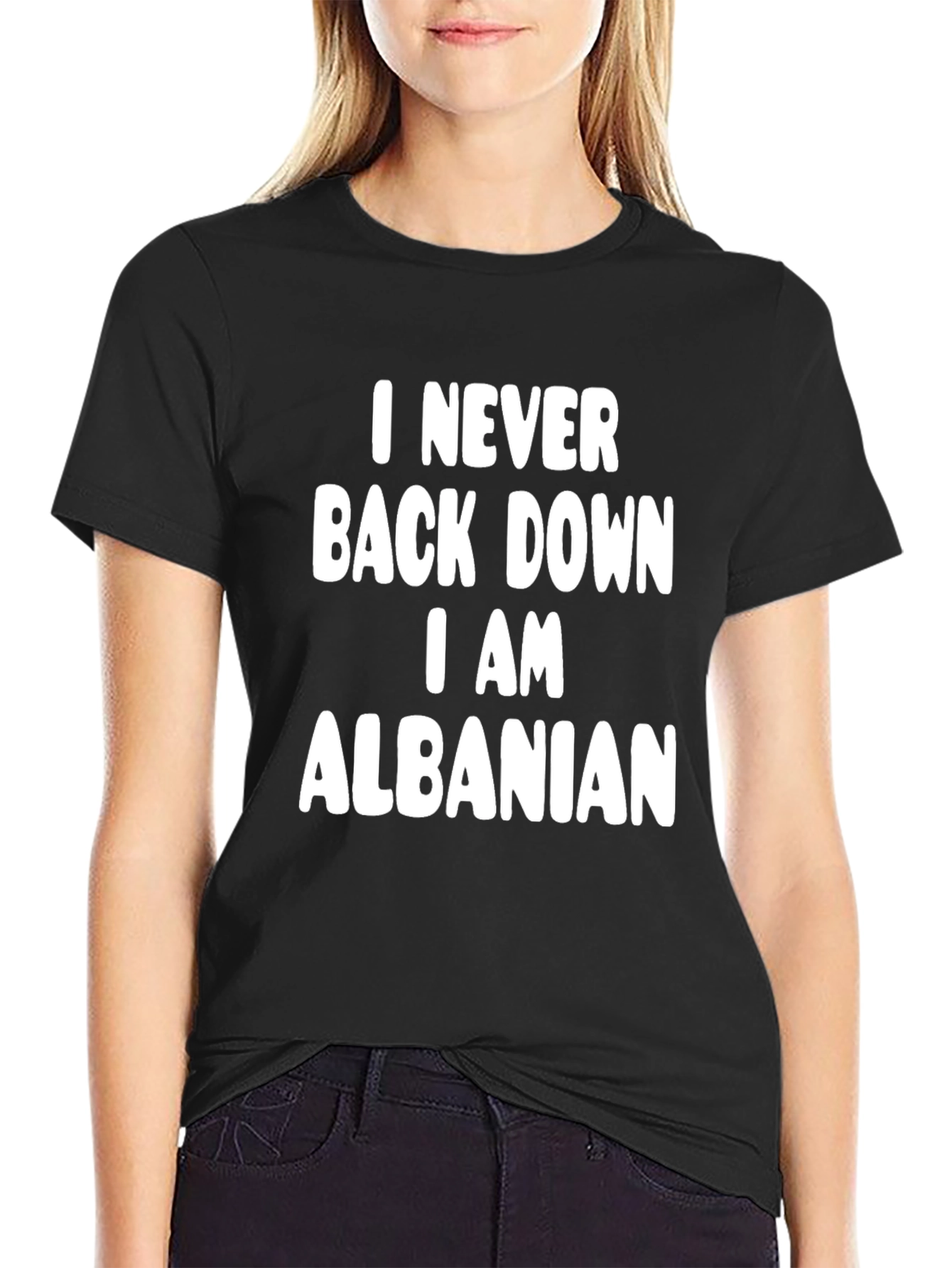 I Never Back Down Albanian Black T-Shirt