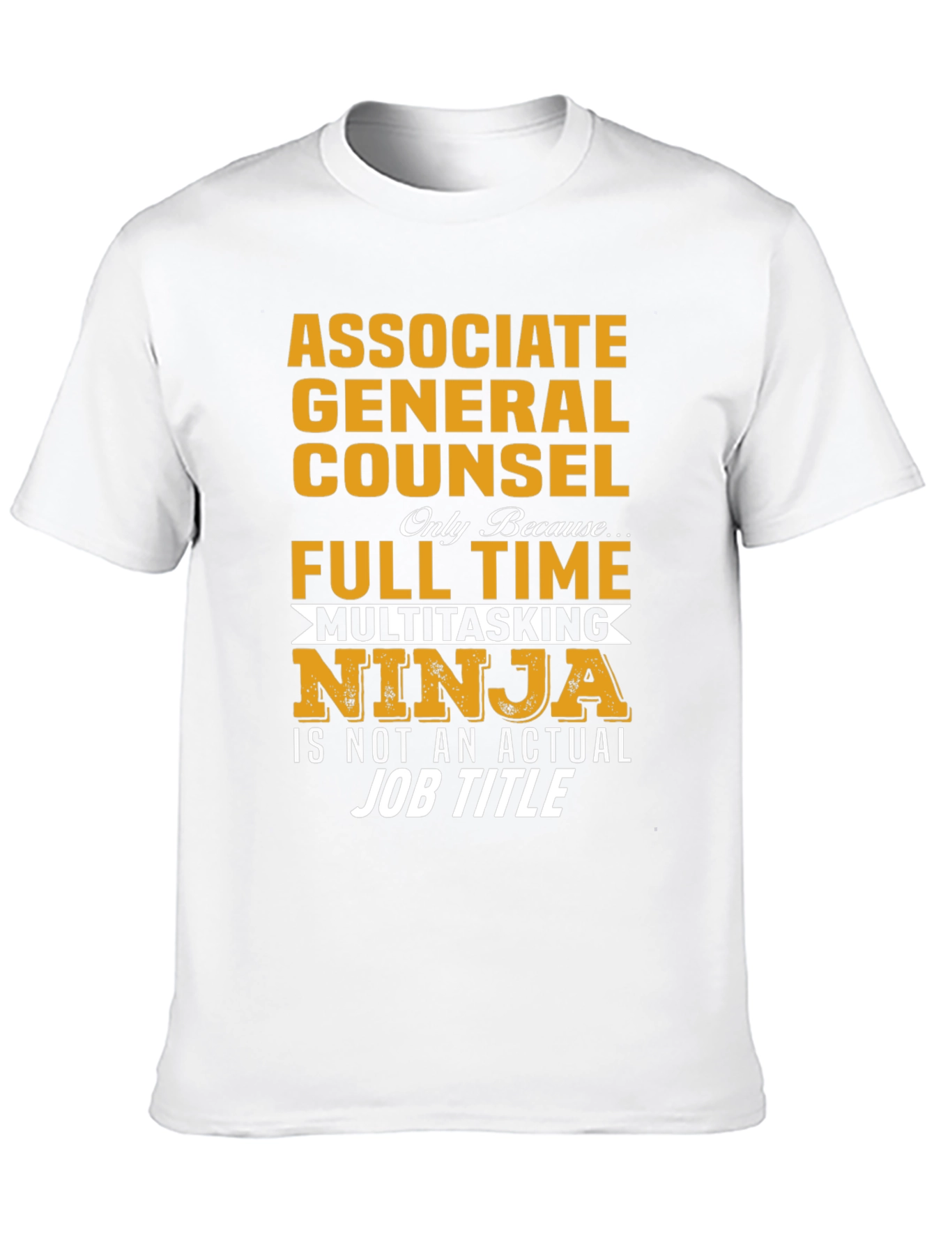 Associate General Counsel Multitasking Ninja T-Shirt