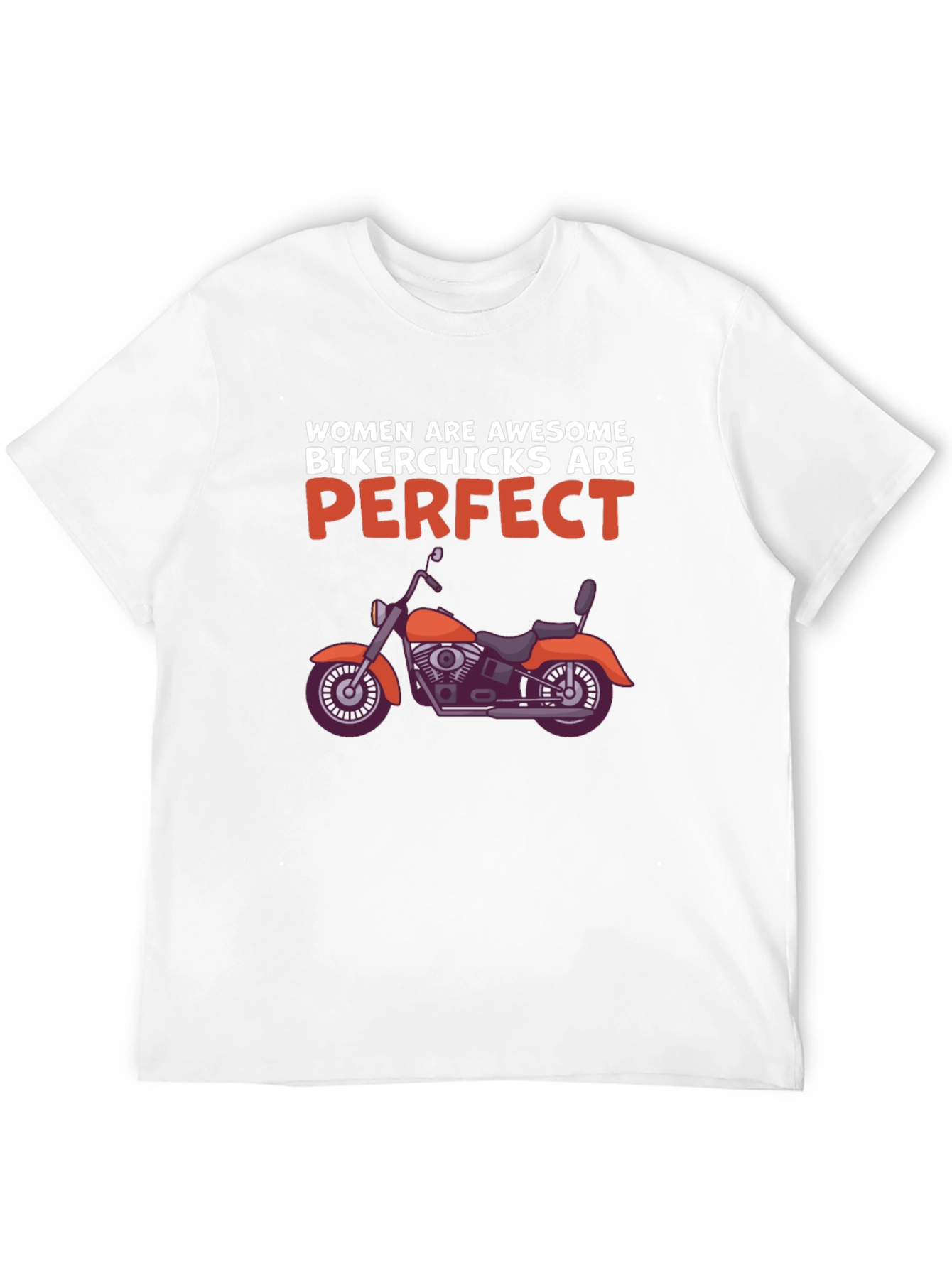 Women Biker Chicks T-Shirt - Awesome & Perfect Tee