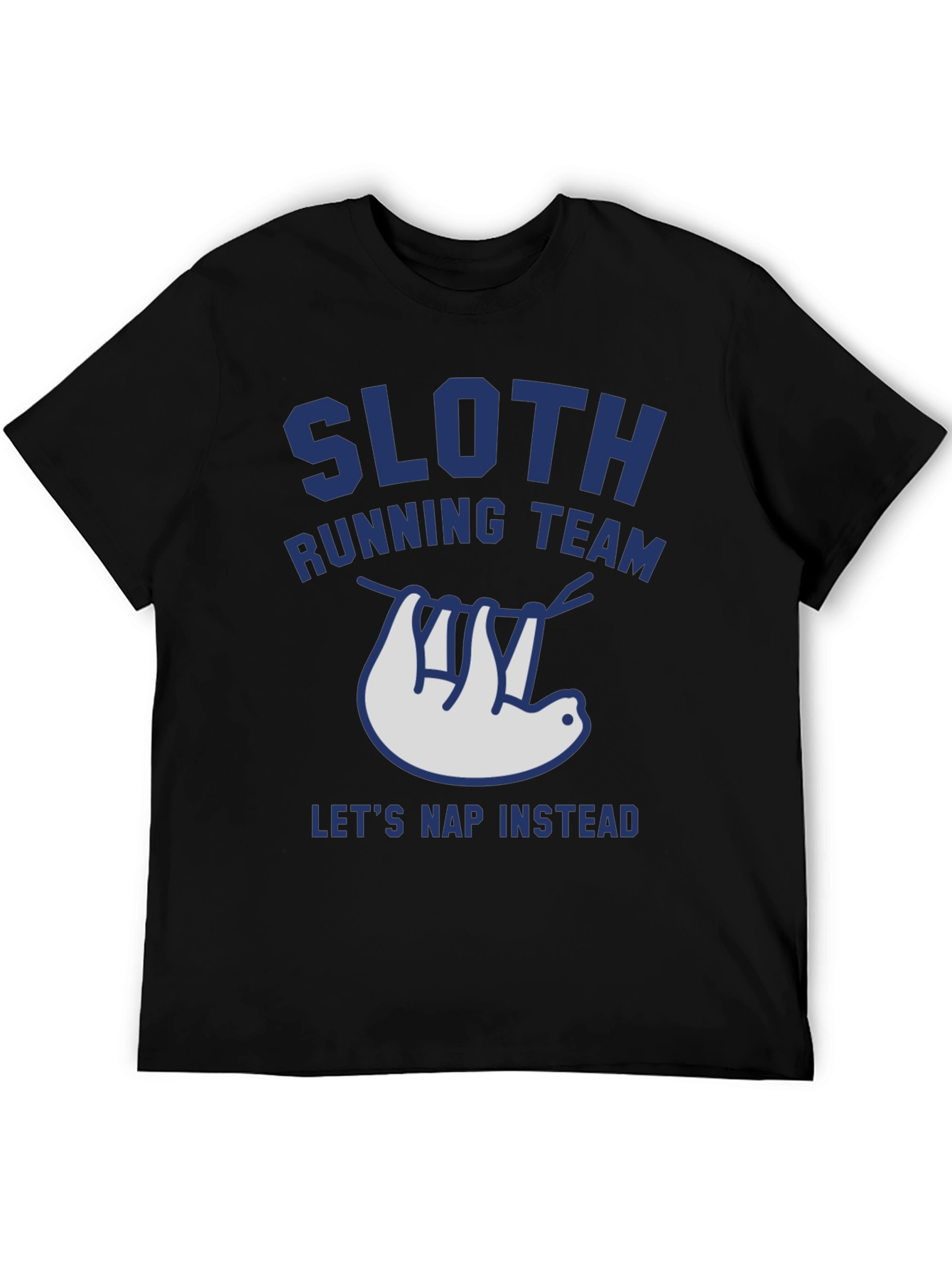 Sloth Running Team Tee - Lets Nap Instead