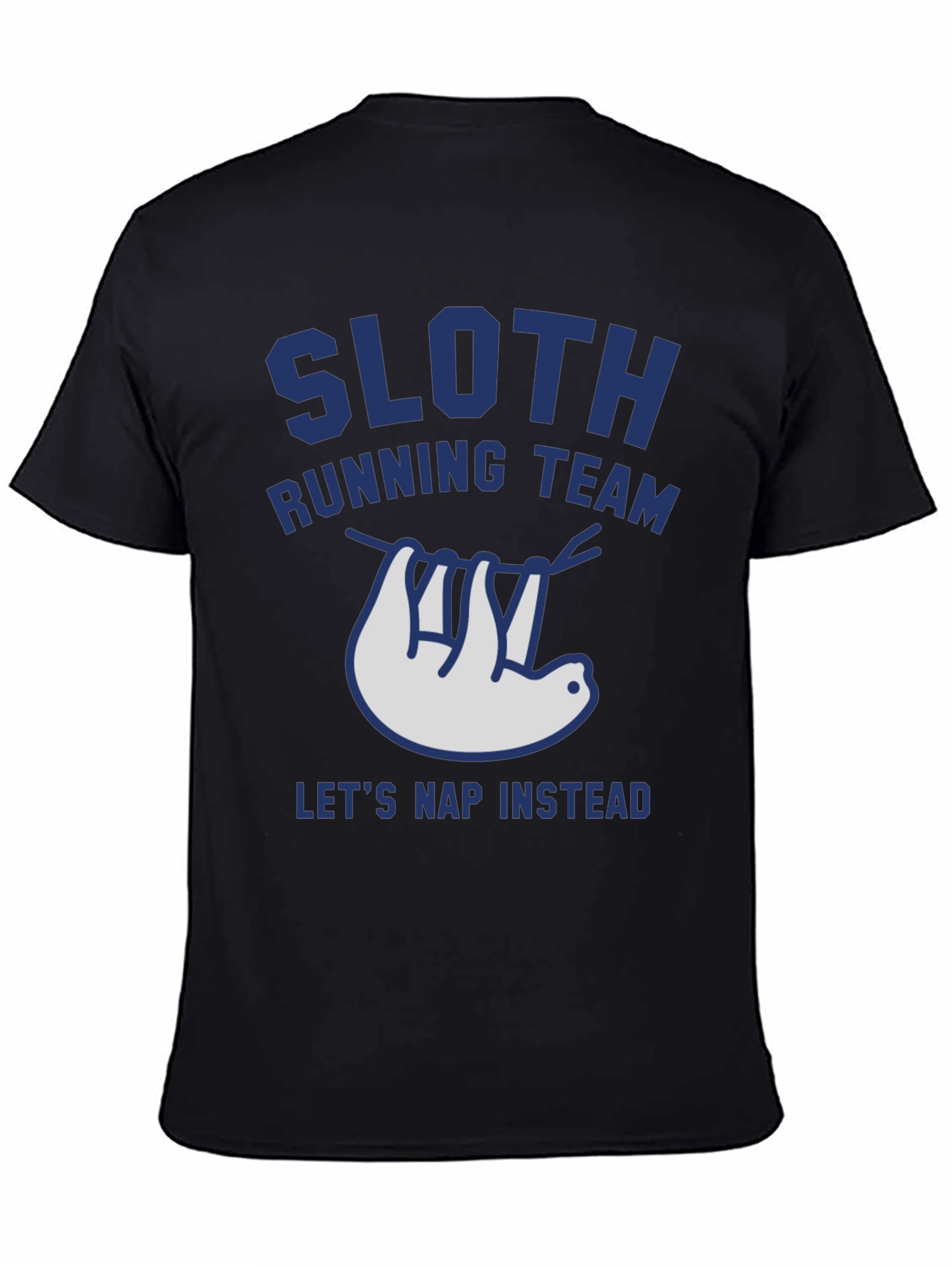 Sloth Running Team Tee - Lets Nap Instead
