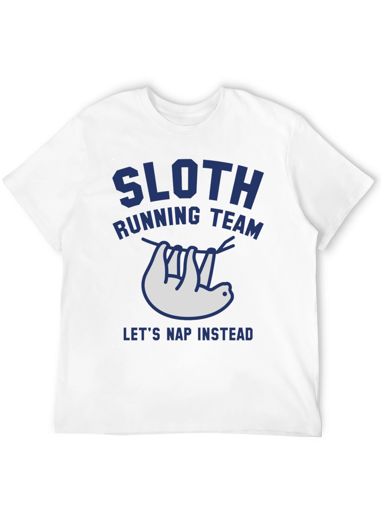 Sloth Running Team Tee - Lets Nap Instead