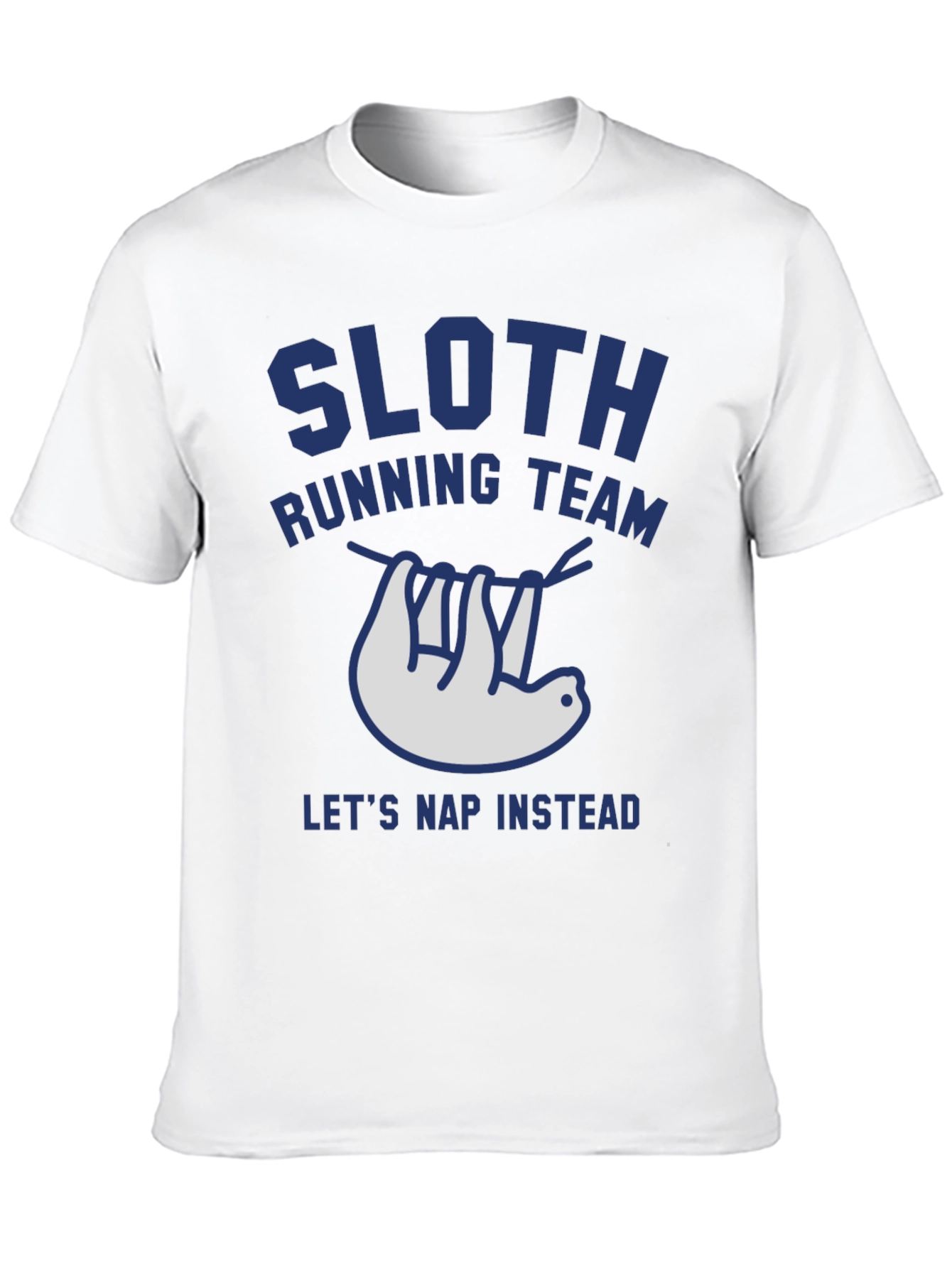 Sloth Running Team Tee - Lets Nap Instead