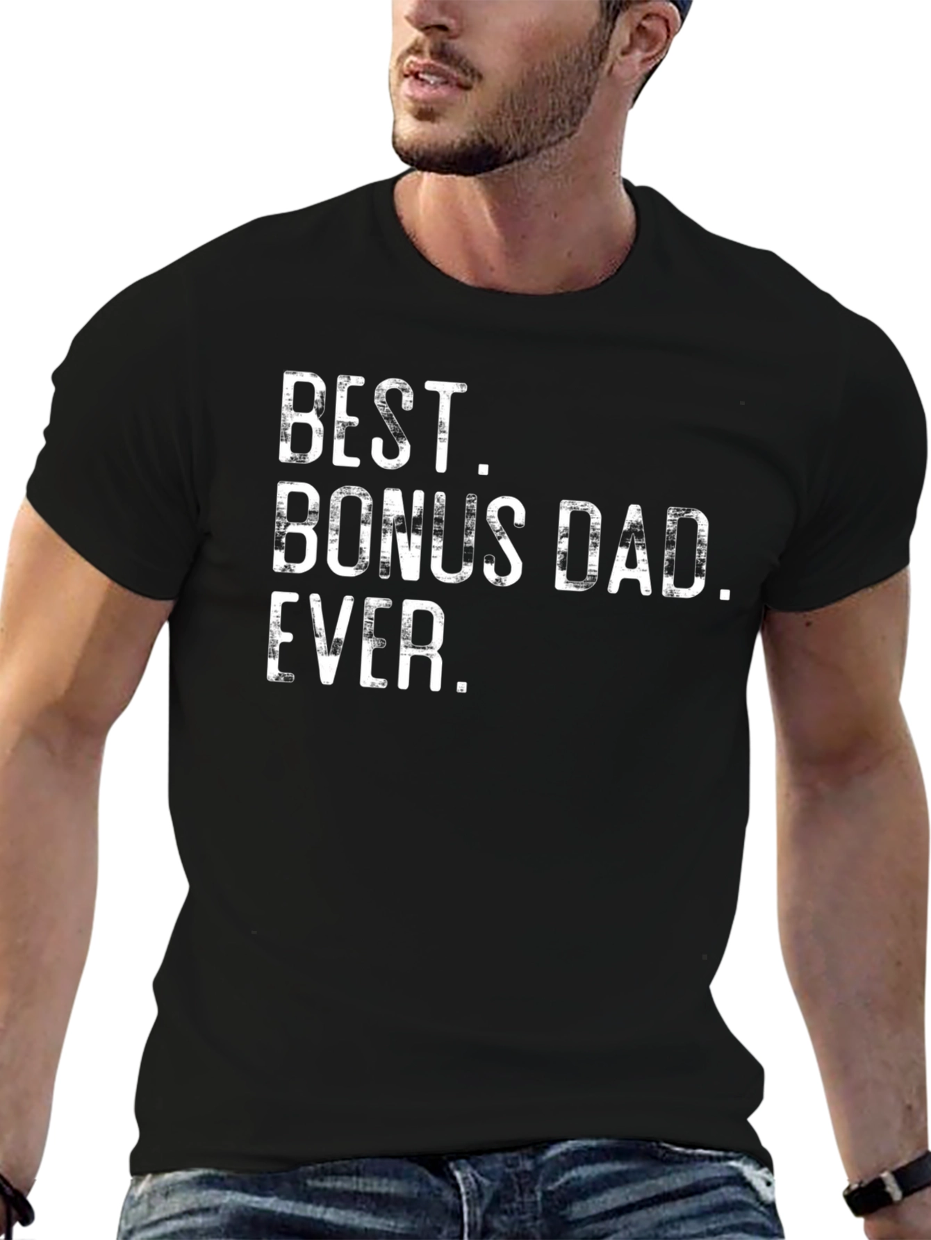 Best Bonus Dad Ever T-Shirt