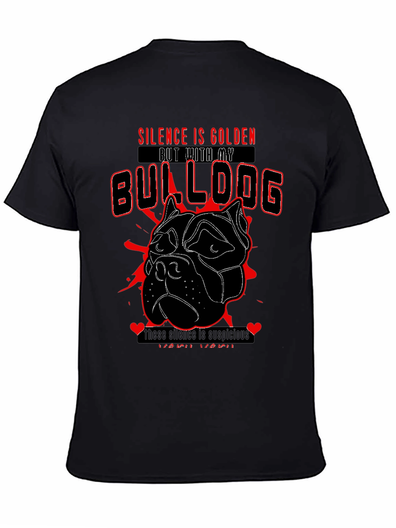 Silence is Golden Bulldog Graphic Tee