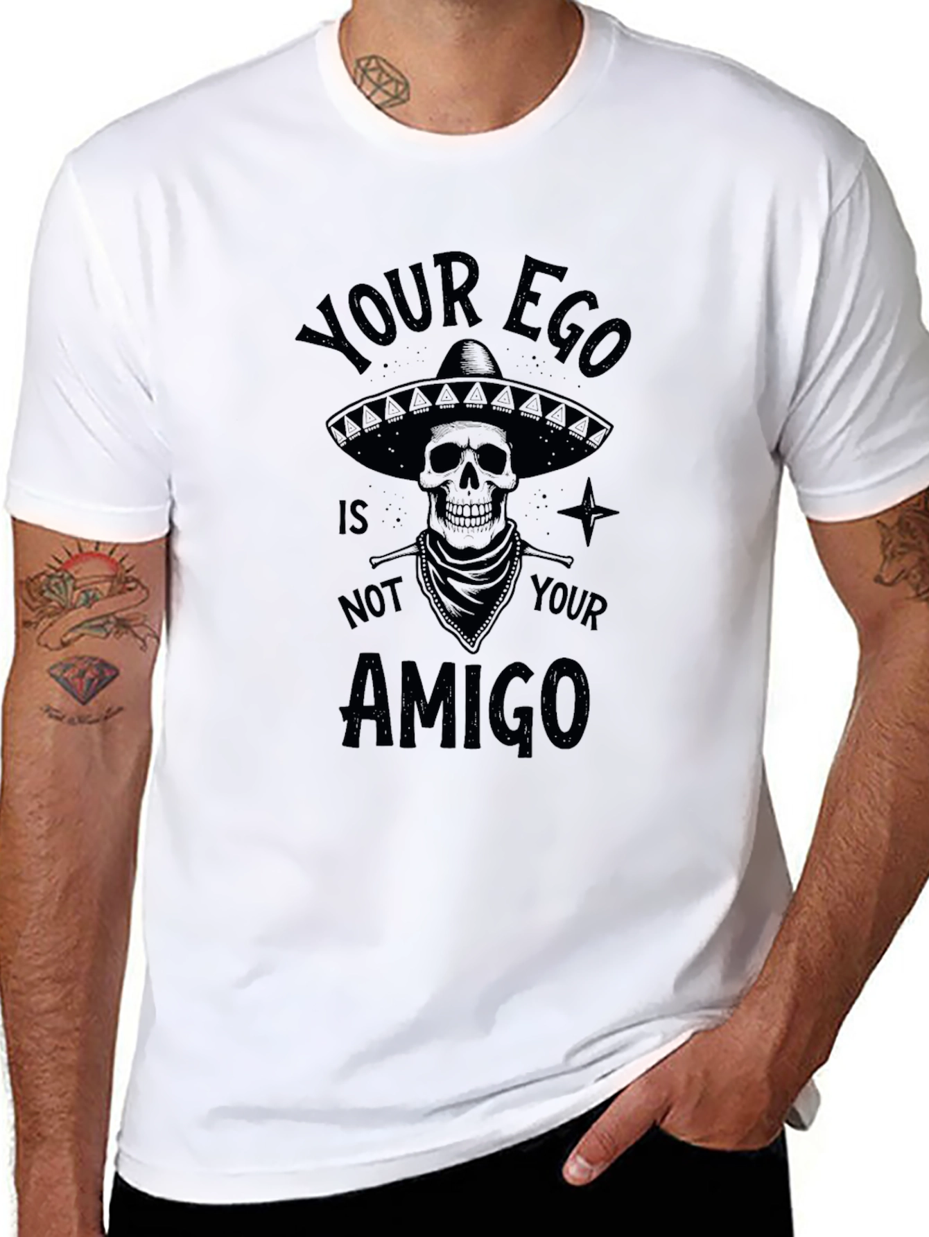 Your Ego Is Not Your Amigo T-Shirt