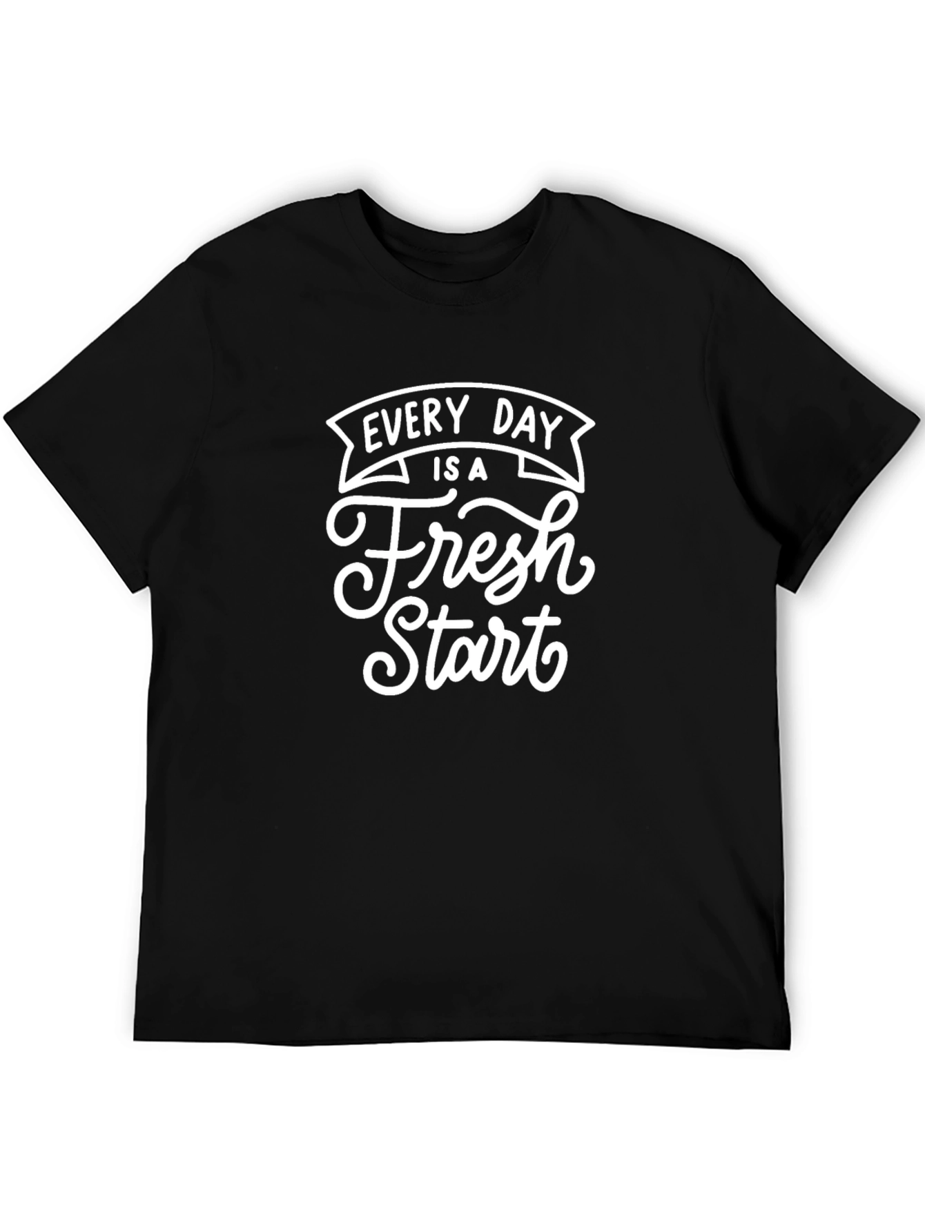 Fresh Start Graphic Tee - Motivational Black Shirt