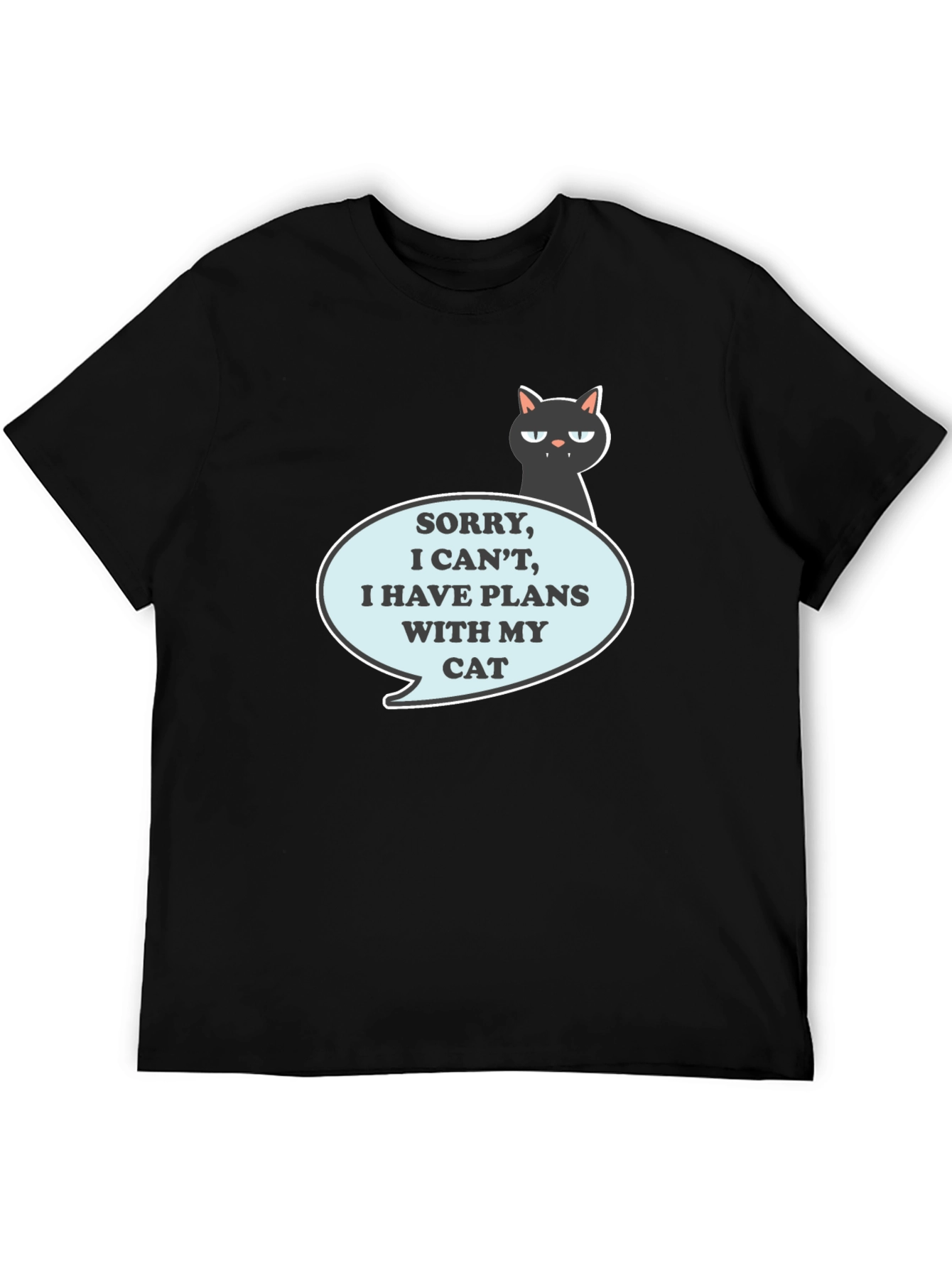 Sorry I have Plans With My Cat T-Shirt