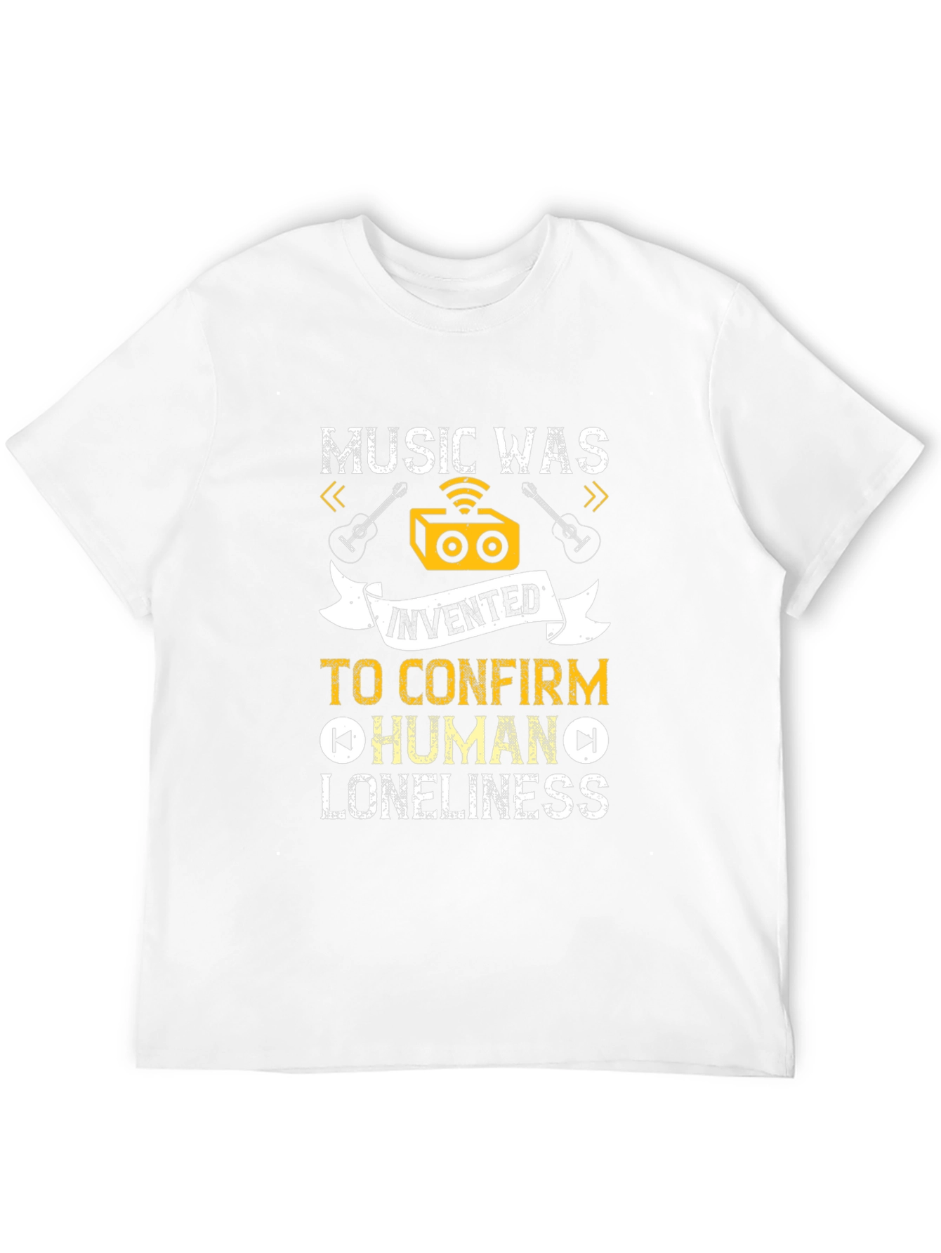 Music Was Invented T-Shirt - Human Loneliness Tee