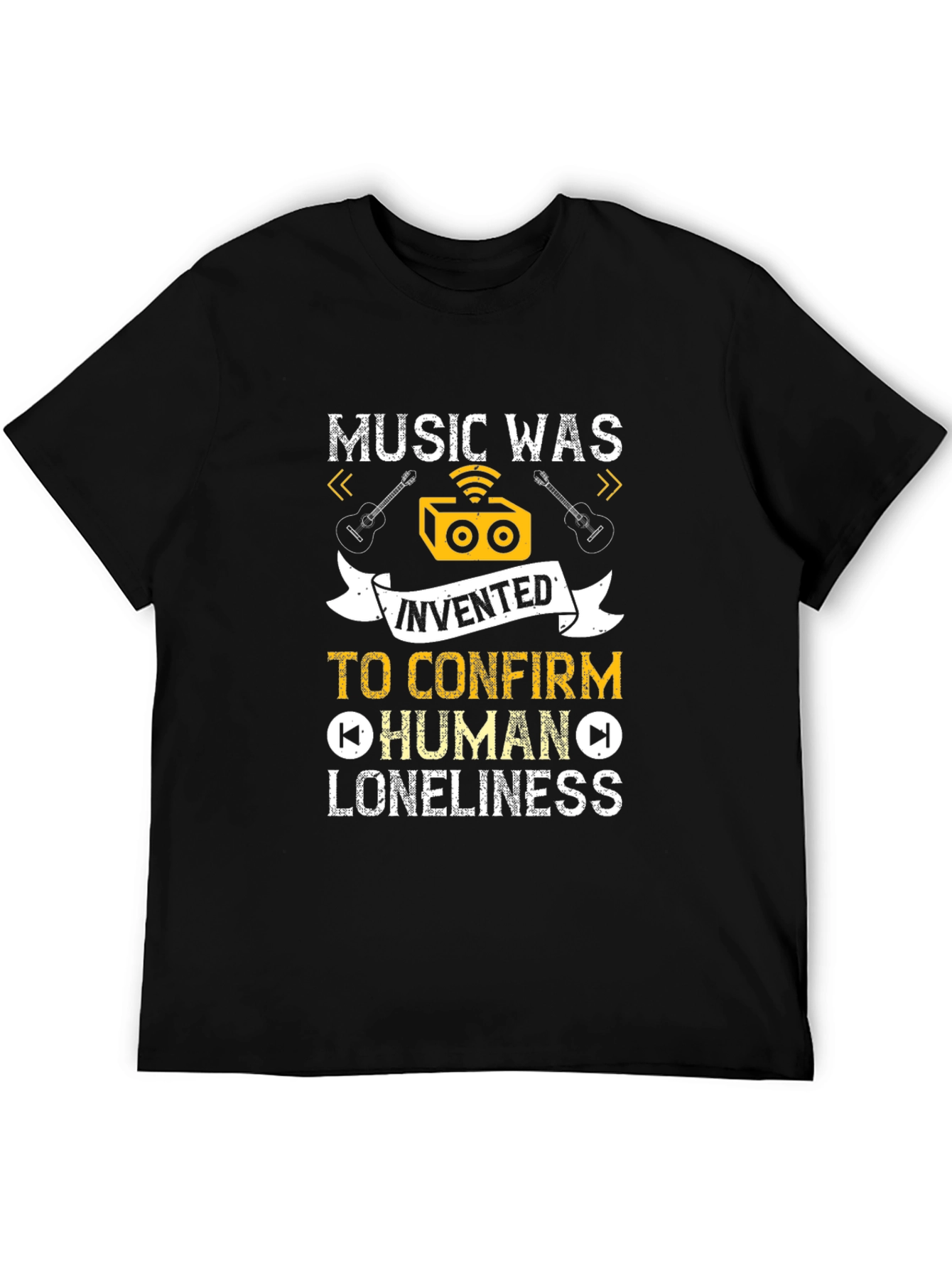 Music Was Invented T-Shirt - Human Loneliness Tee