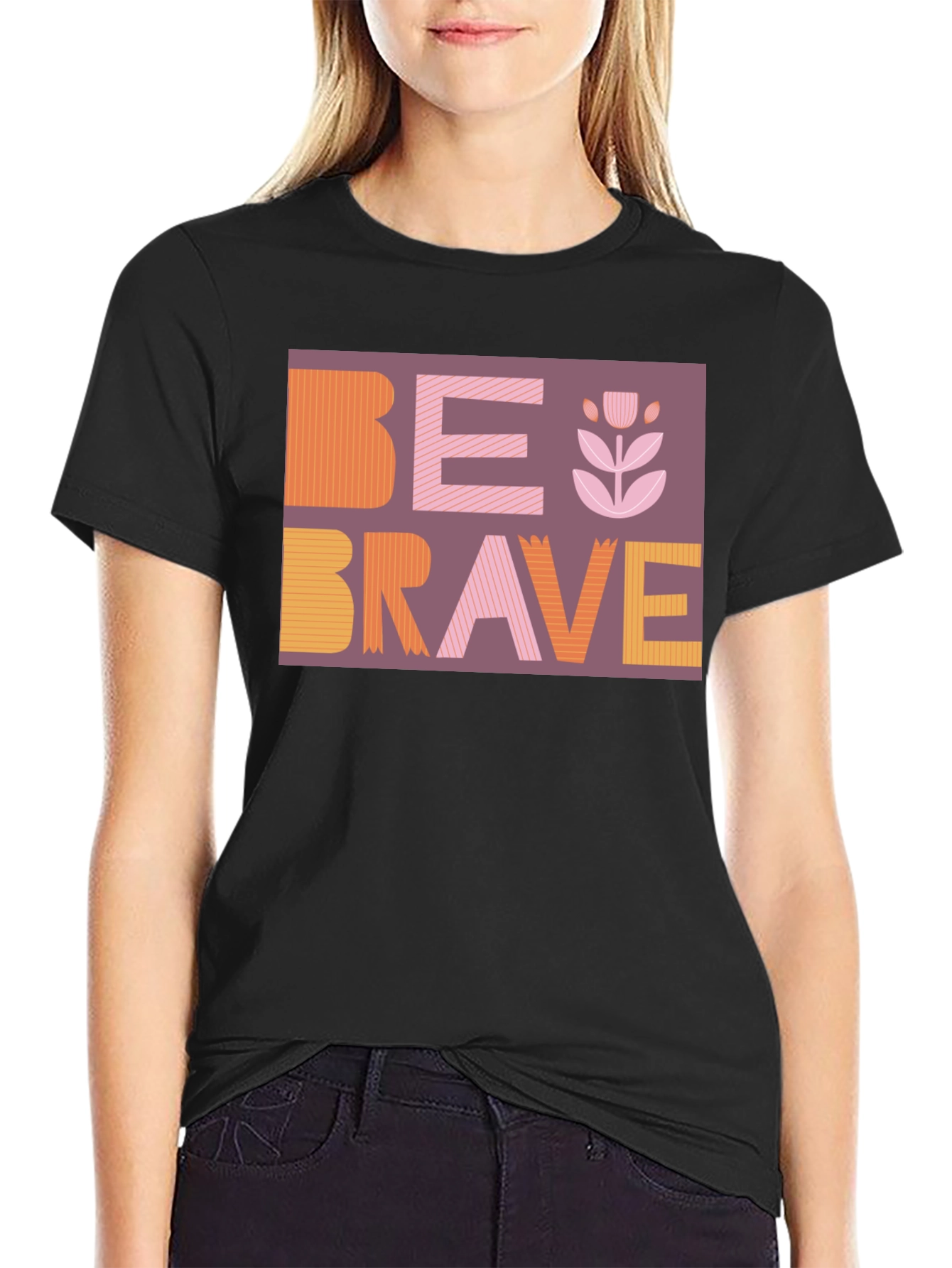 Be Brave Graphic Tee - Stylish & Inspiring Design