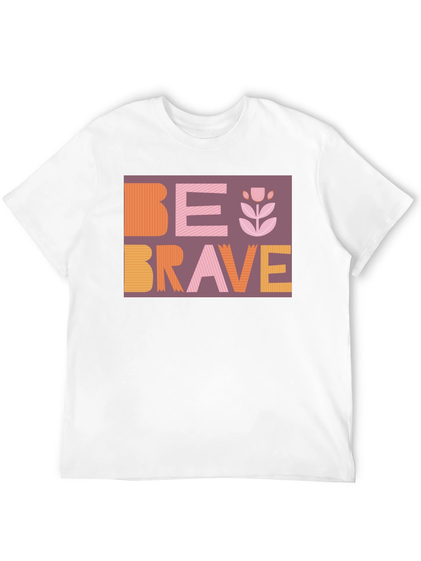 Be Brave Graphic Tee - Stylish & Inspiring Design