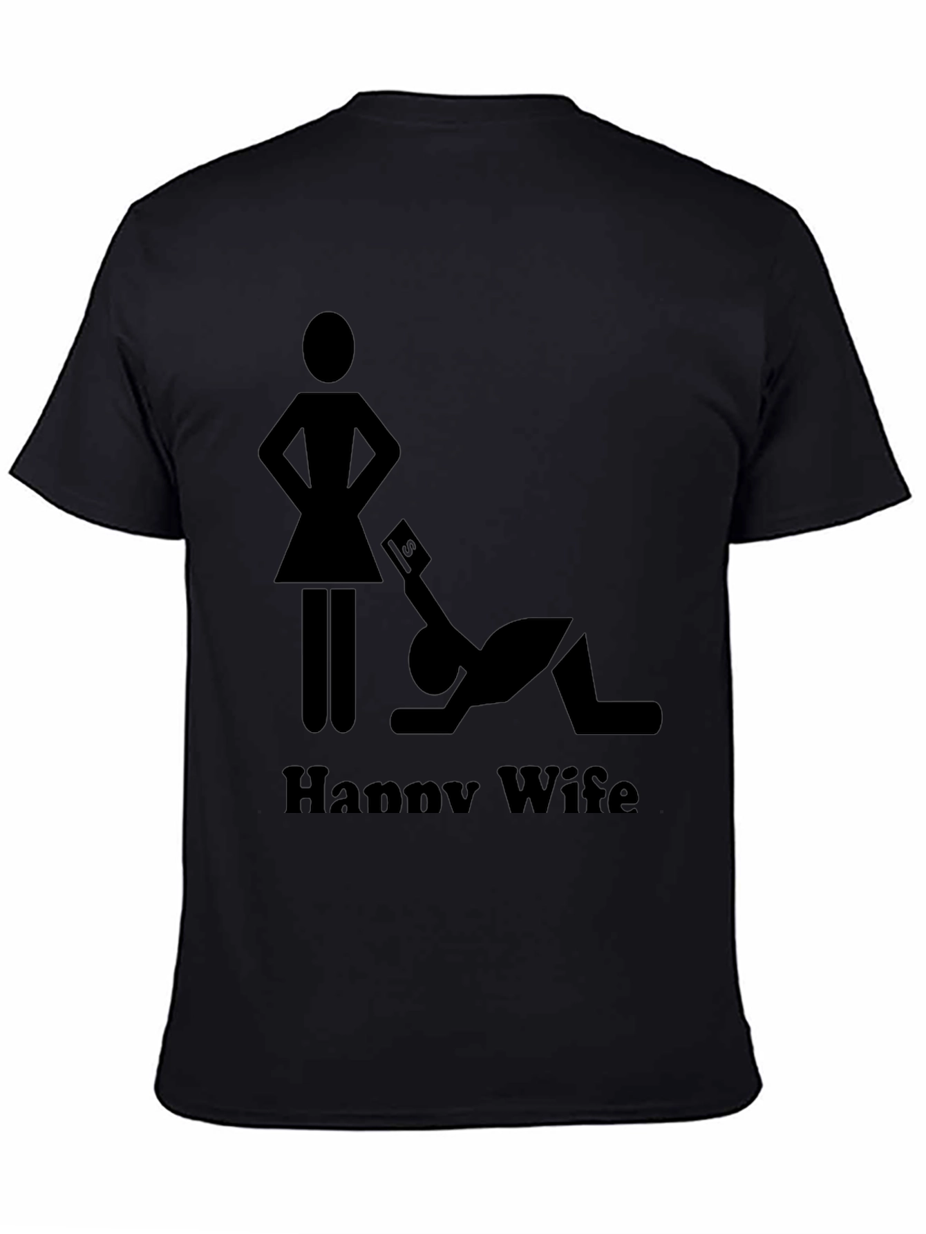 Happy Wife Happy Life Black Graphic T-Shirt