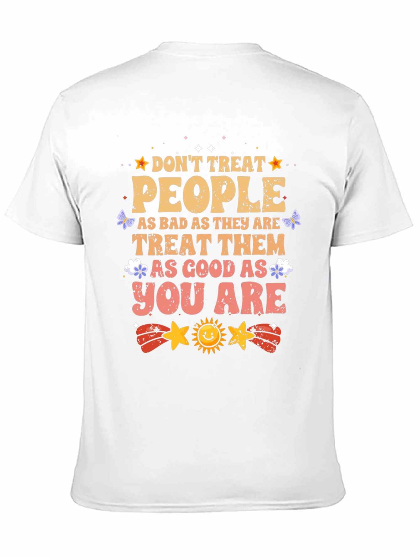 Inspirational Graphic T-Shirt - Treat People With Kindness