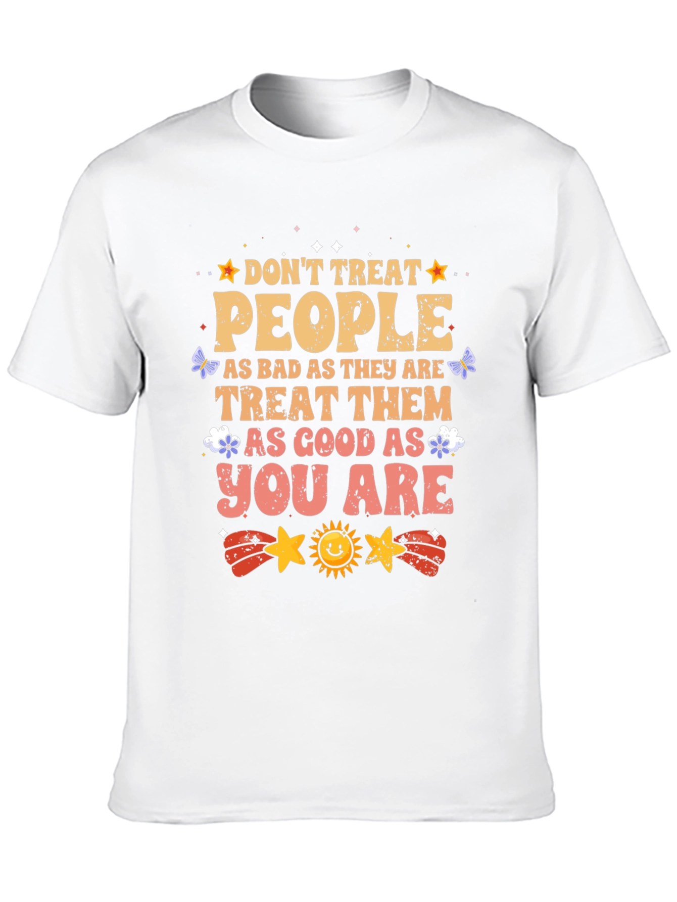 Inspirational Graphic T-Shirt - Treat People With Kindness