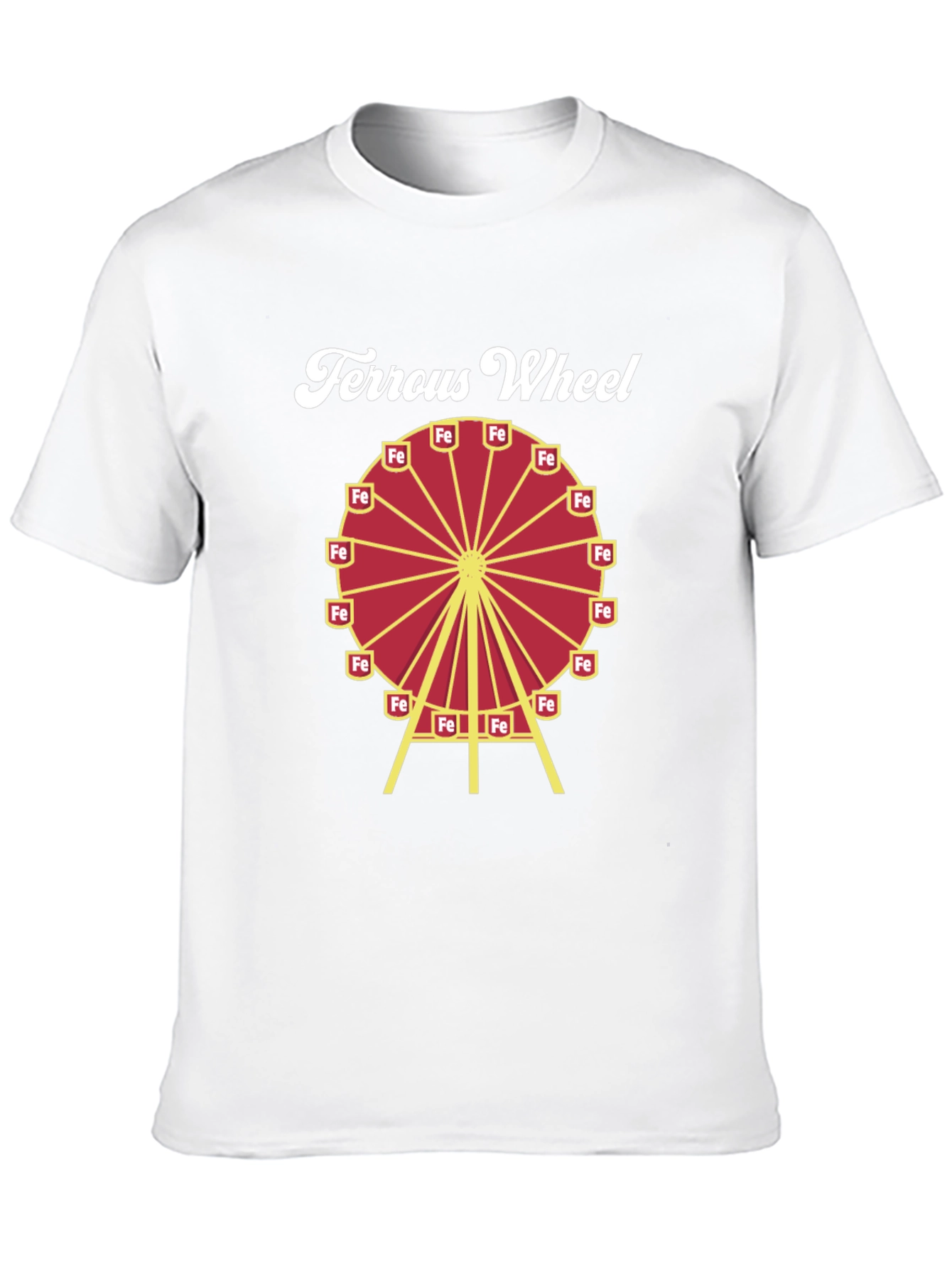 Ferrous Wheel Chemistry T-Shirt - Science Humor