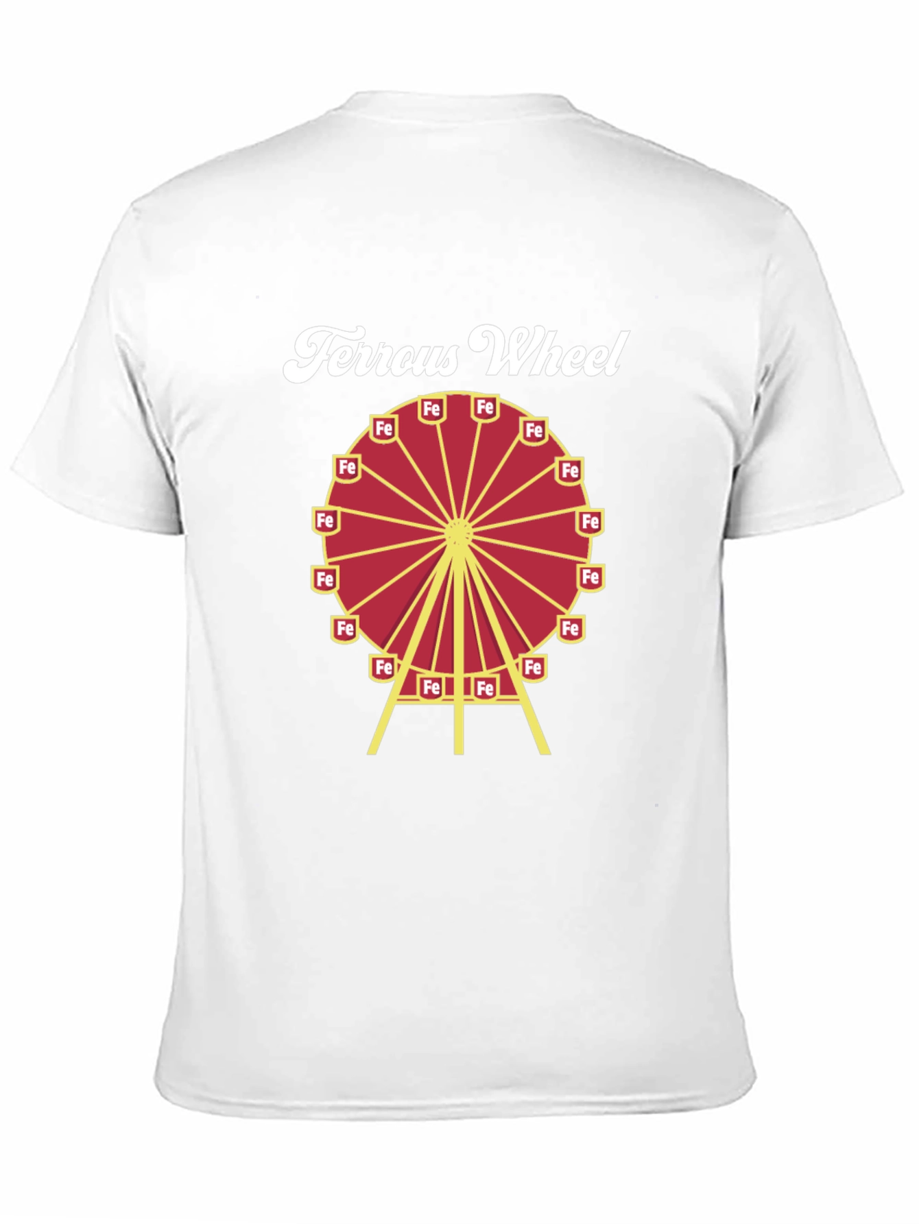 Ferrous Wheel Chemistry T-Shirt - Science Humor