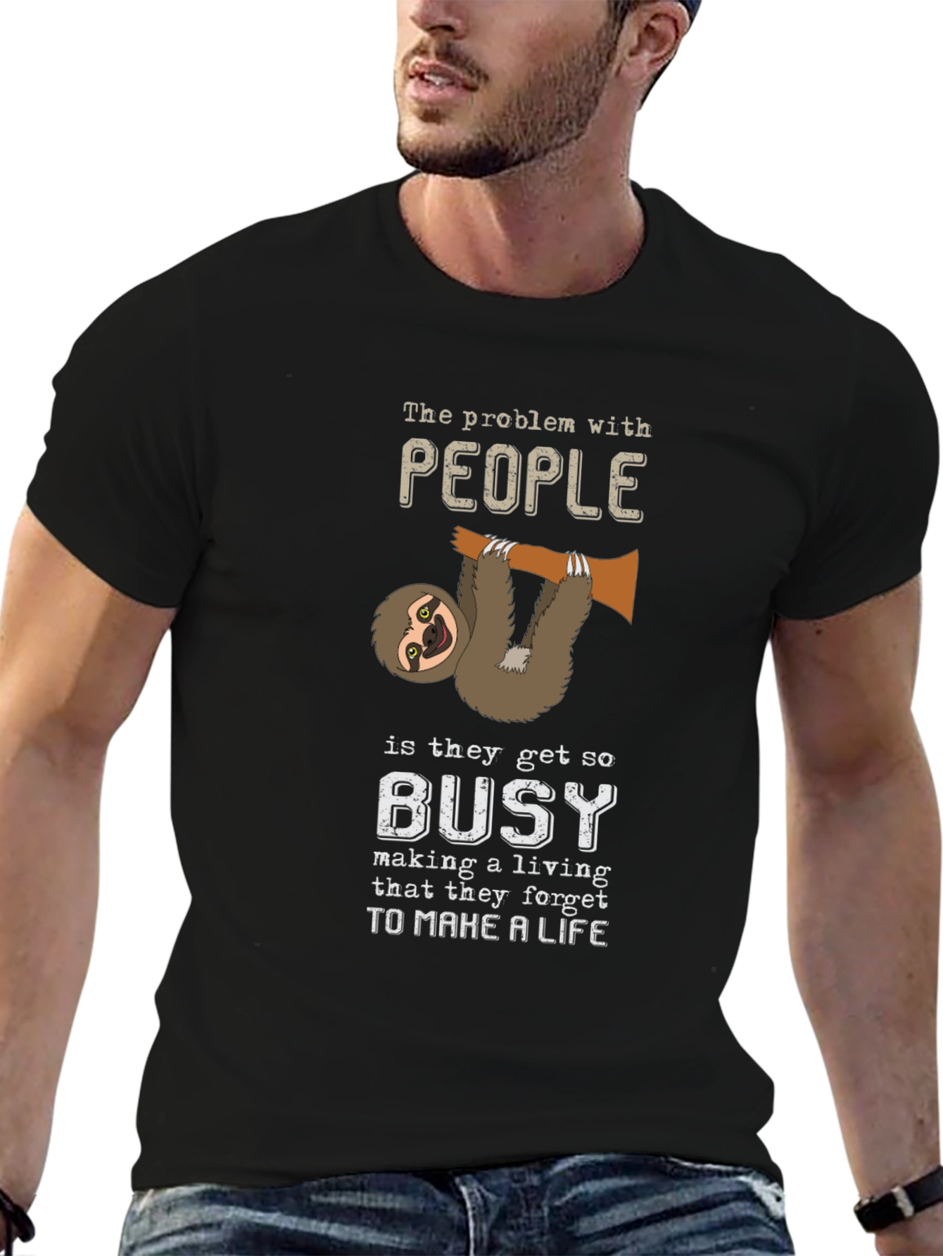 Sloth People Busy Funny T-Shirt
