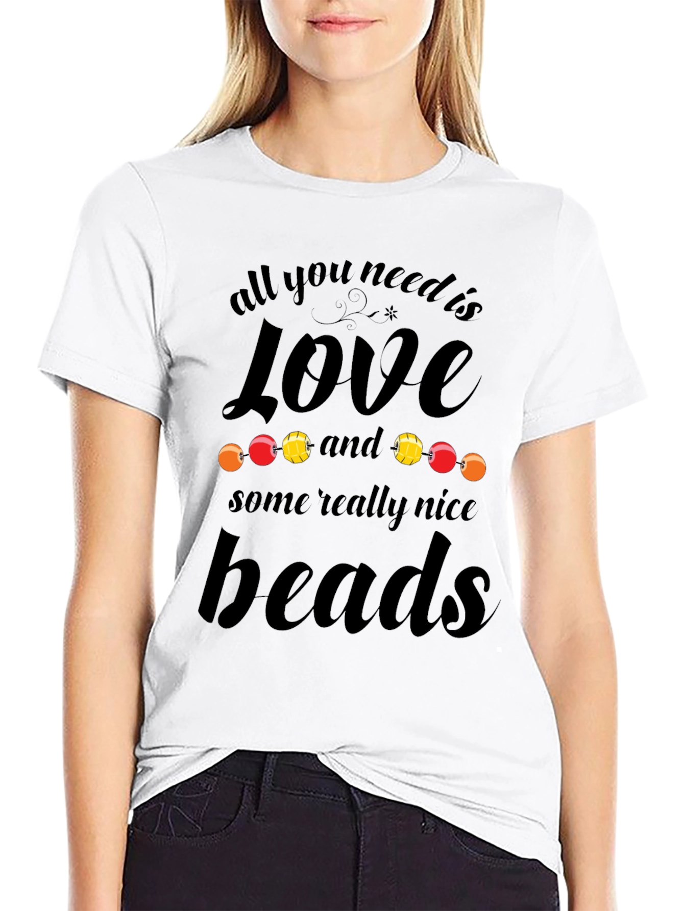 All You Need is Love and Beads T-Shirt