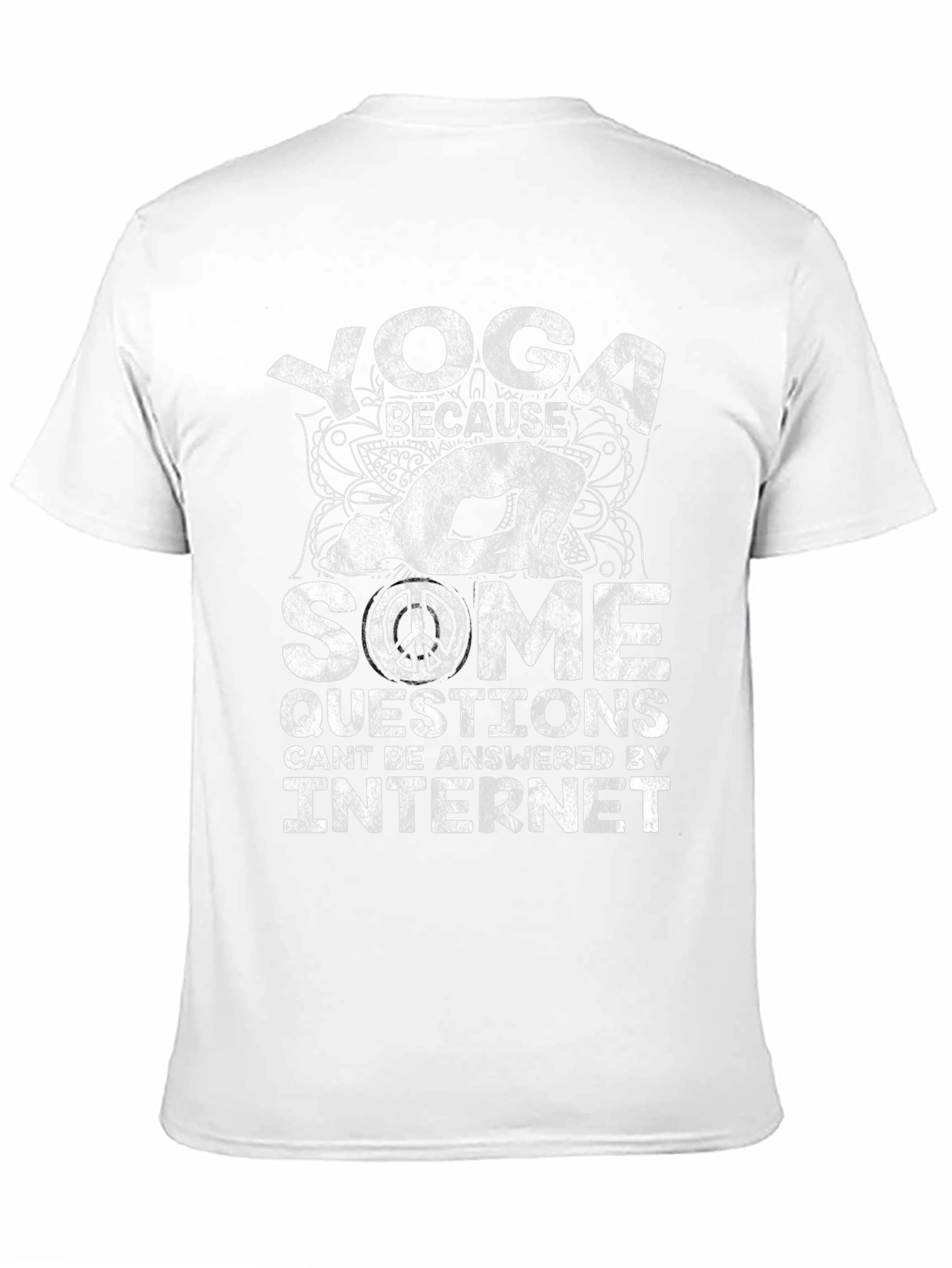 Yoga Because Some Questions T-Shirt