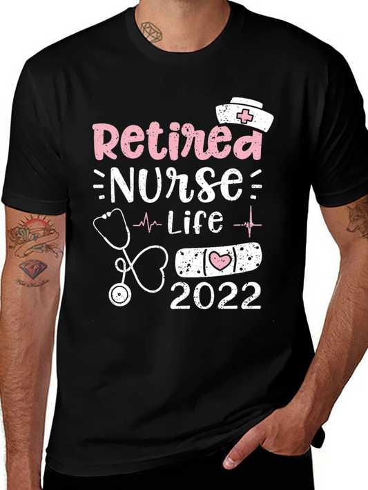 Retired Nurse Life 2022 Graphic T-Shirt