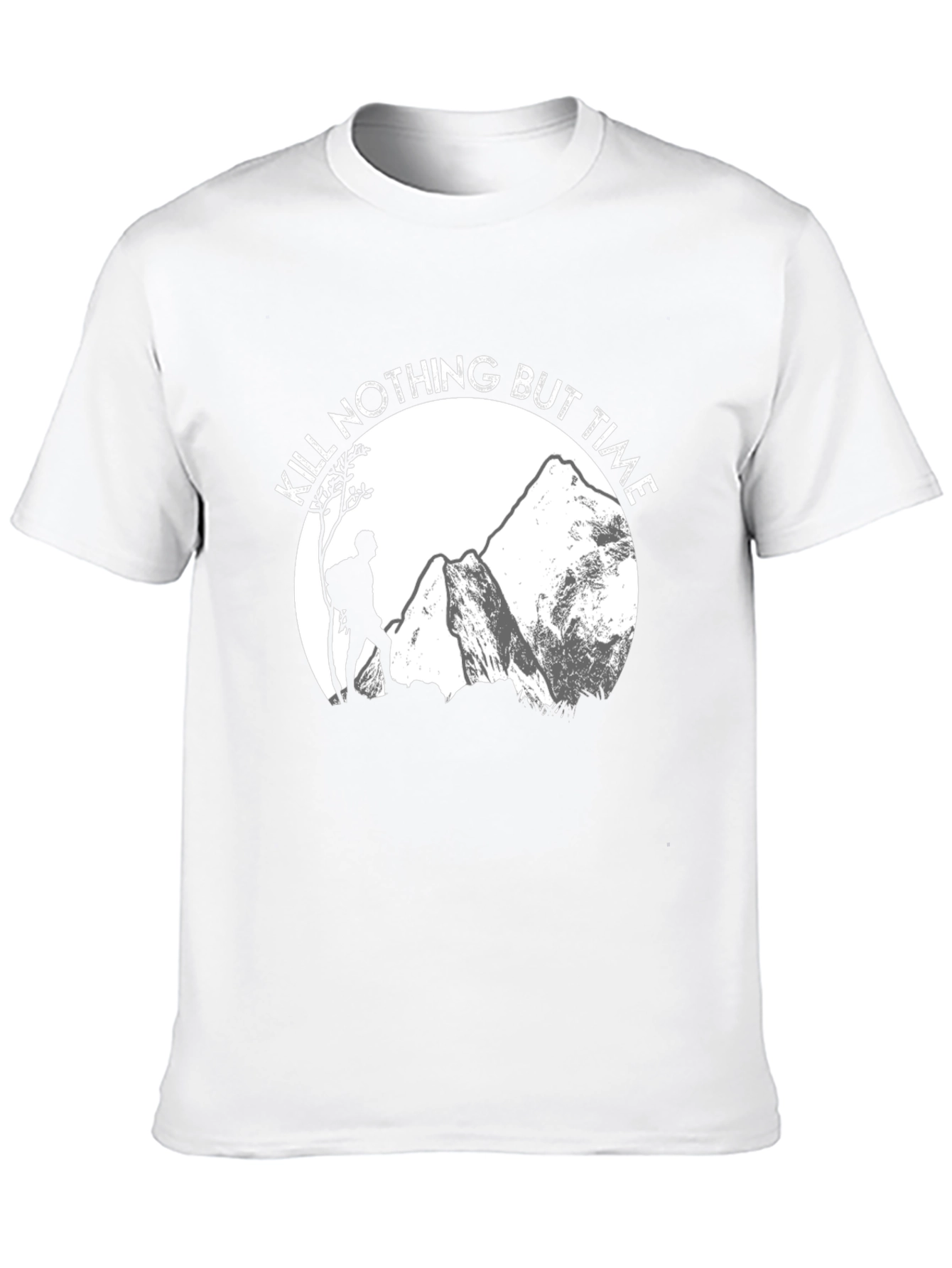 Kill Nothing But Time Hiking T-Shirt