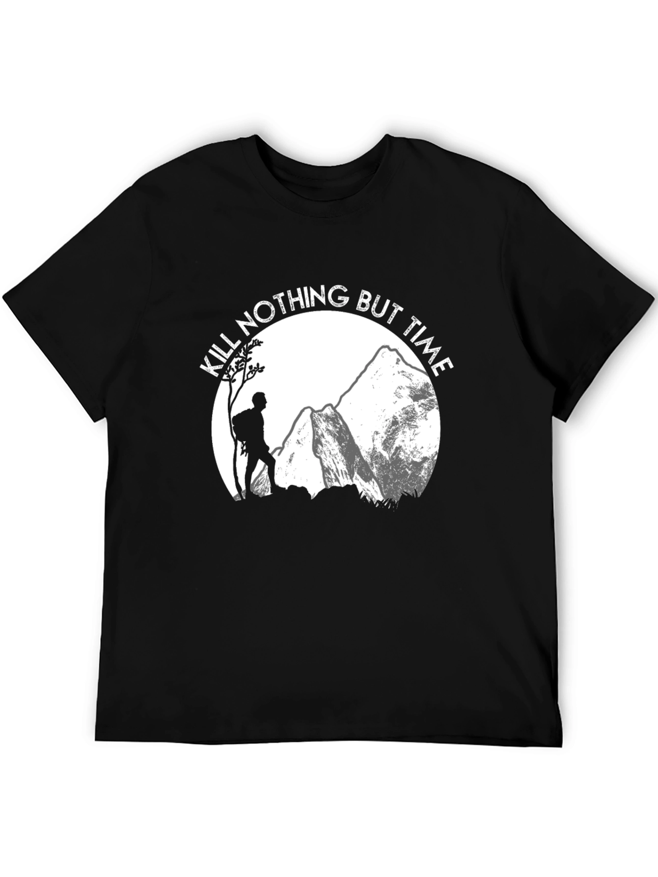 Kill Nothing But Time Hiking T-Shirt